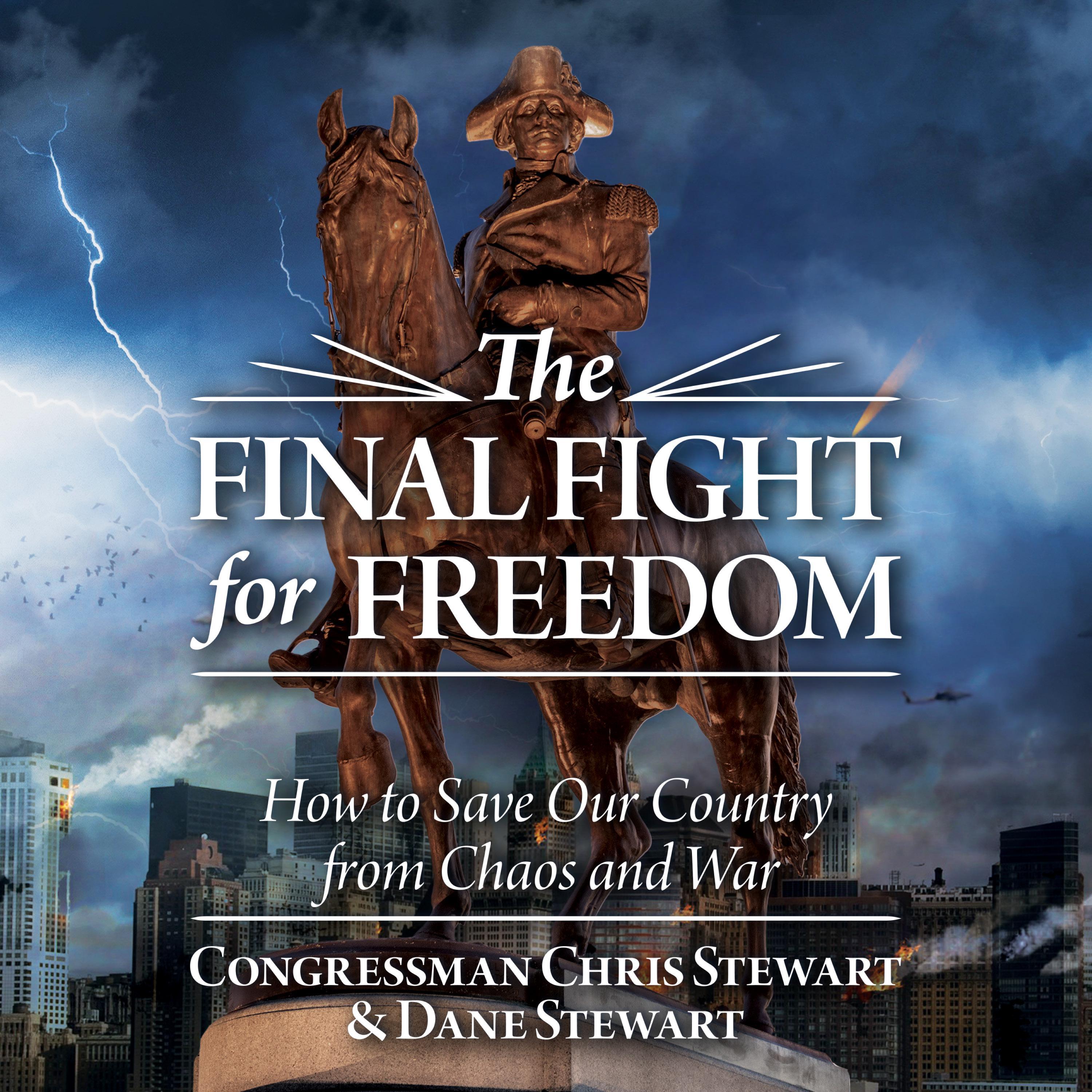 The Final Fight for Freedom
