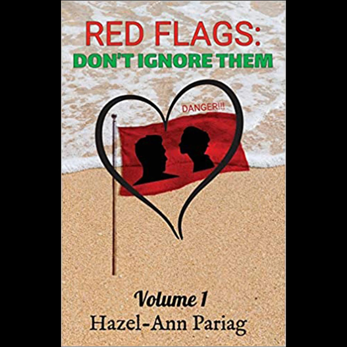 Red Flags: Don't Ignore Them