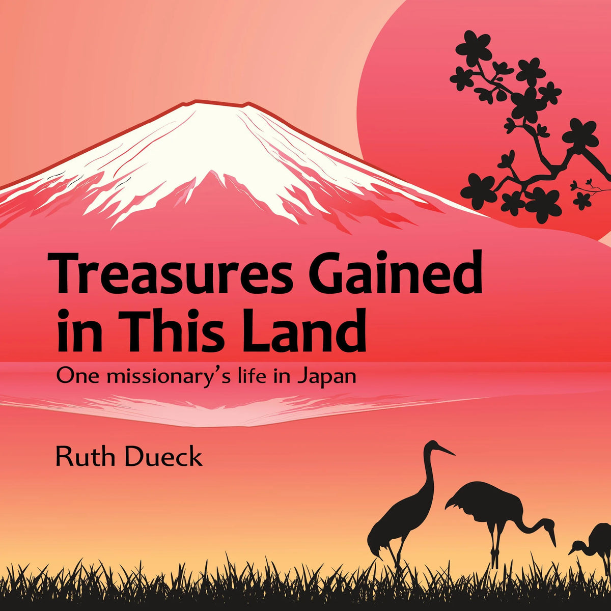 Treasures Gained in This Land