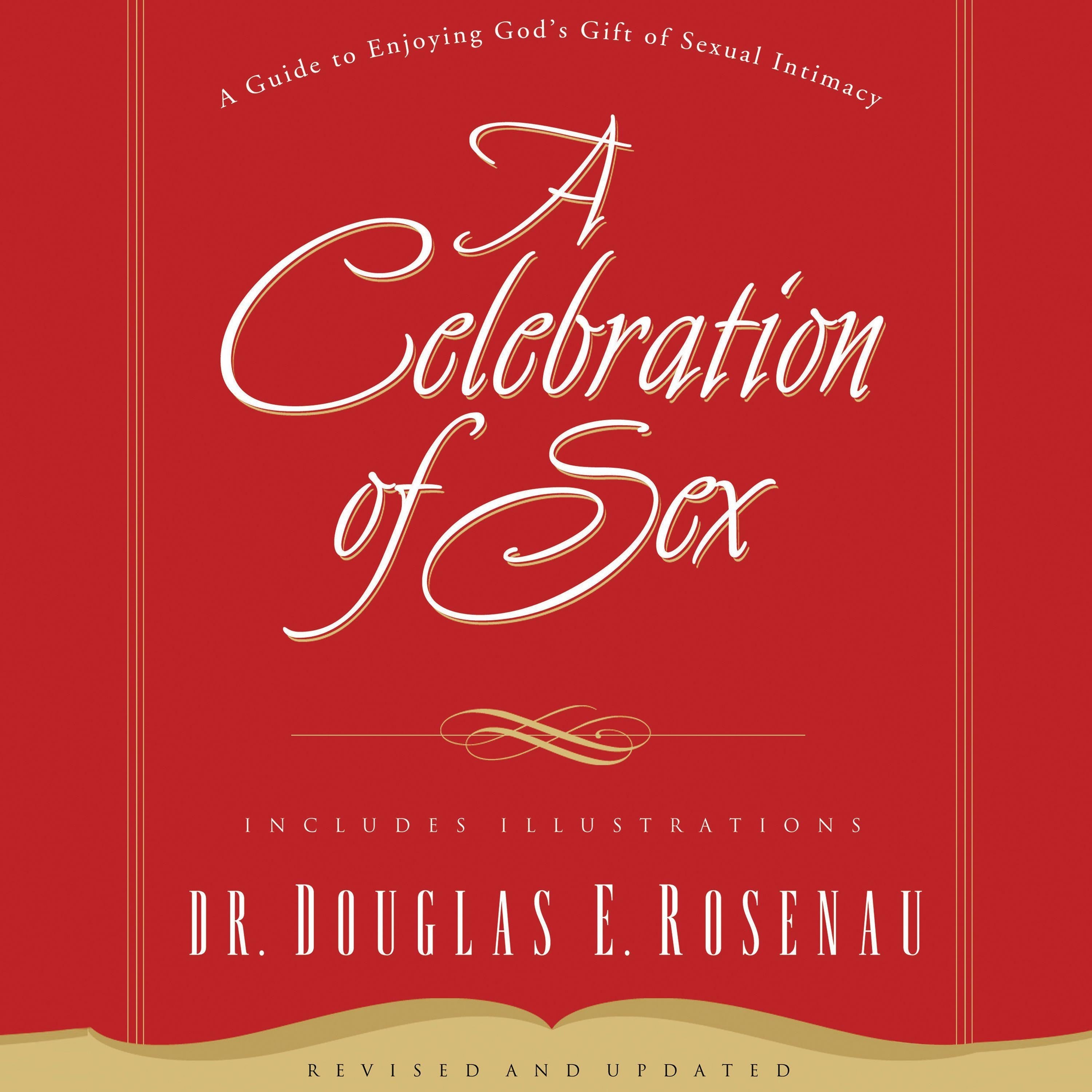 A Celebration Of Sex
