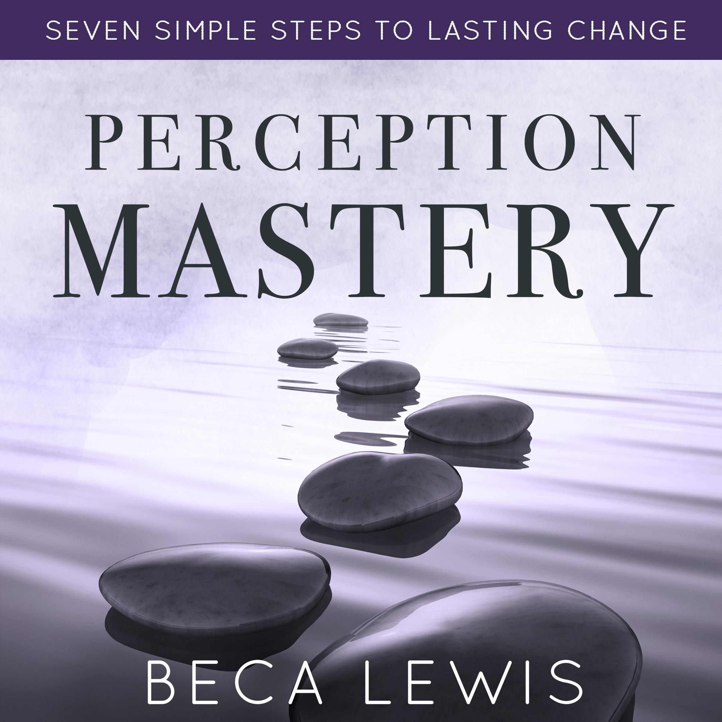 Perception Mastery