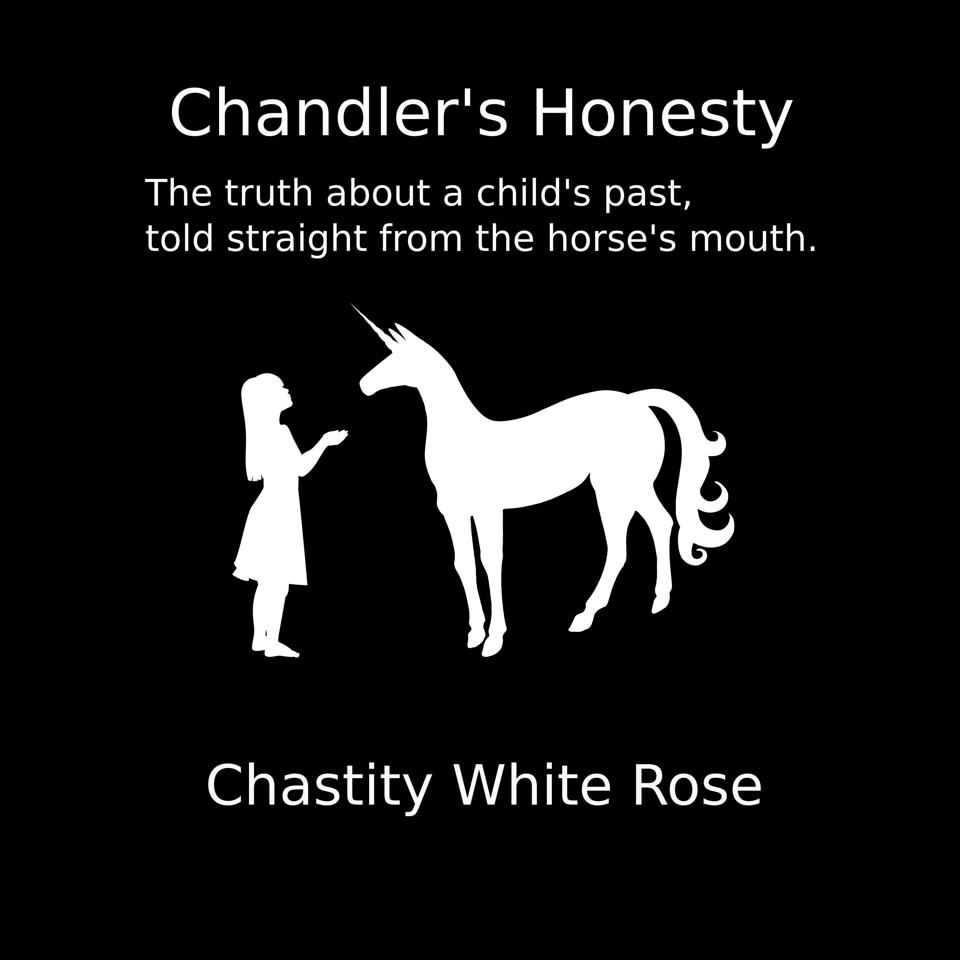 Chandler's Honesty