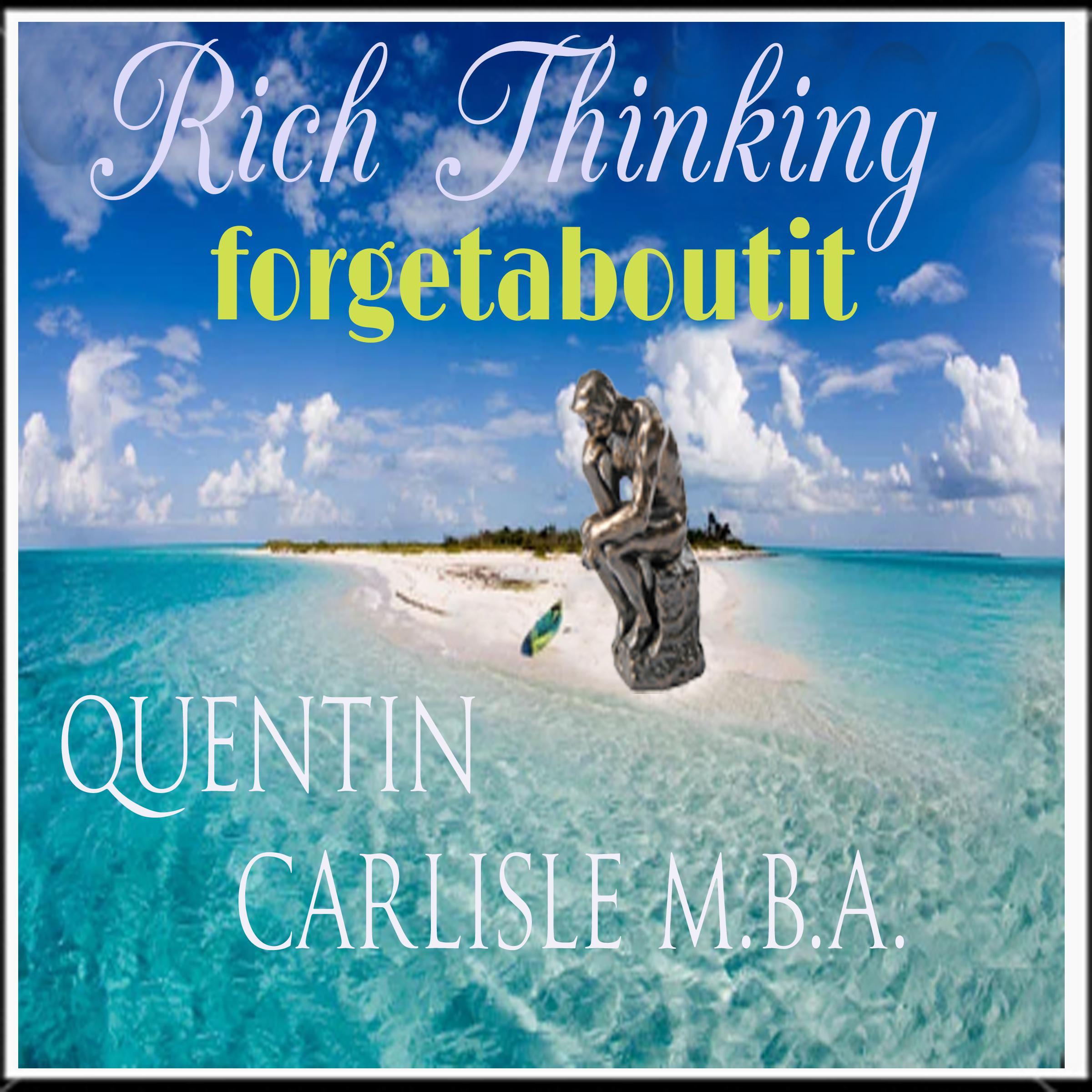 Rich Thinking