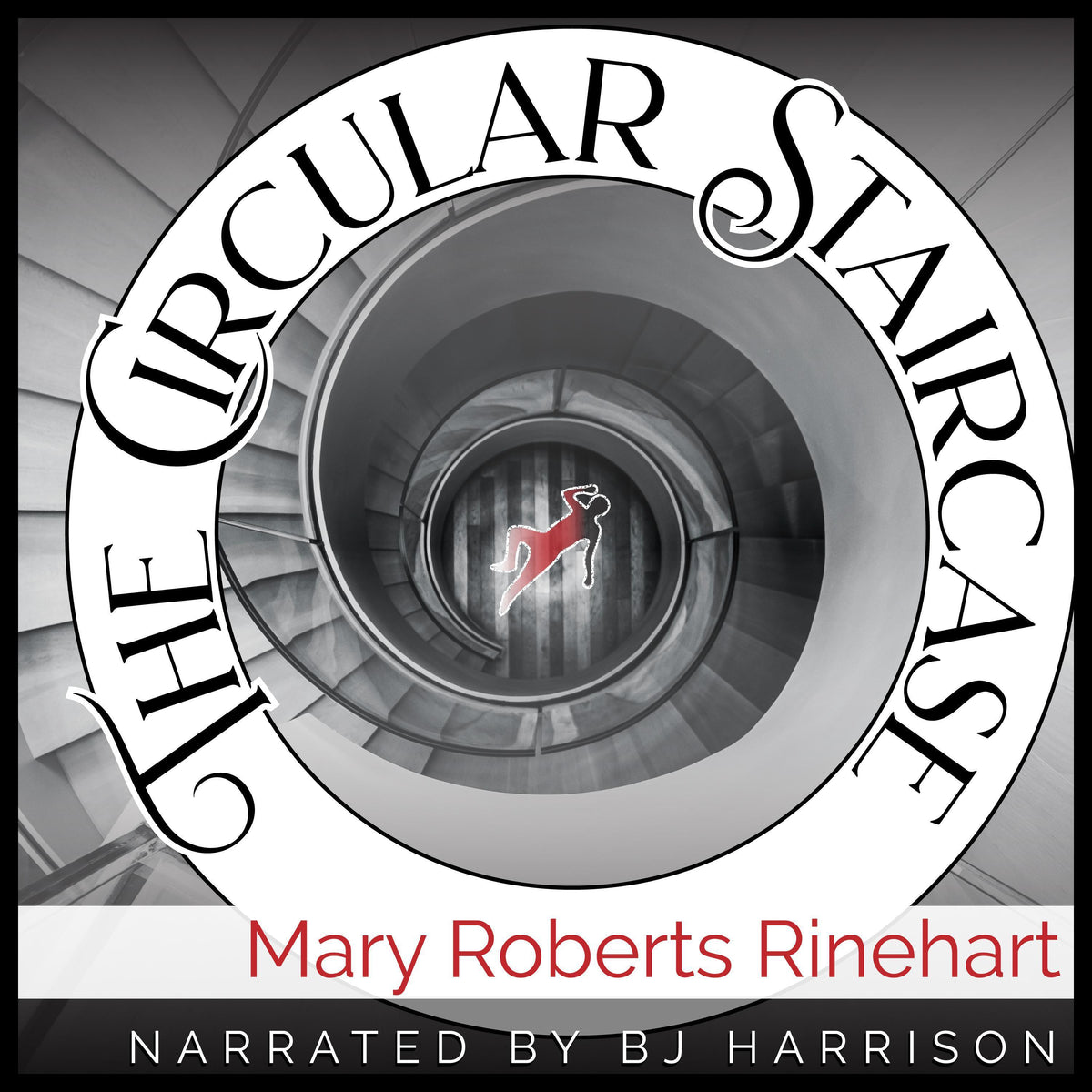 The Circular Staircase
