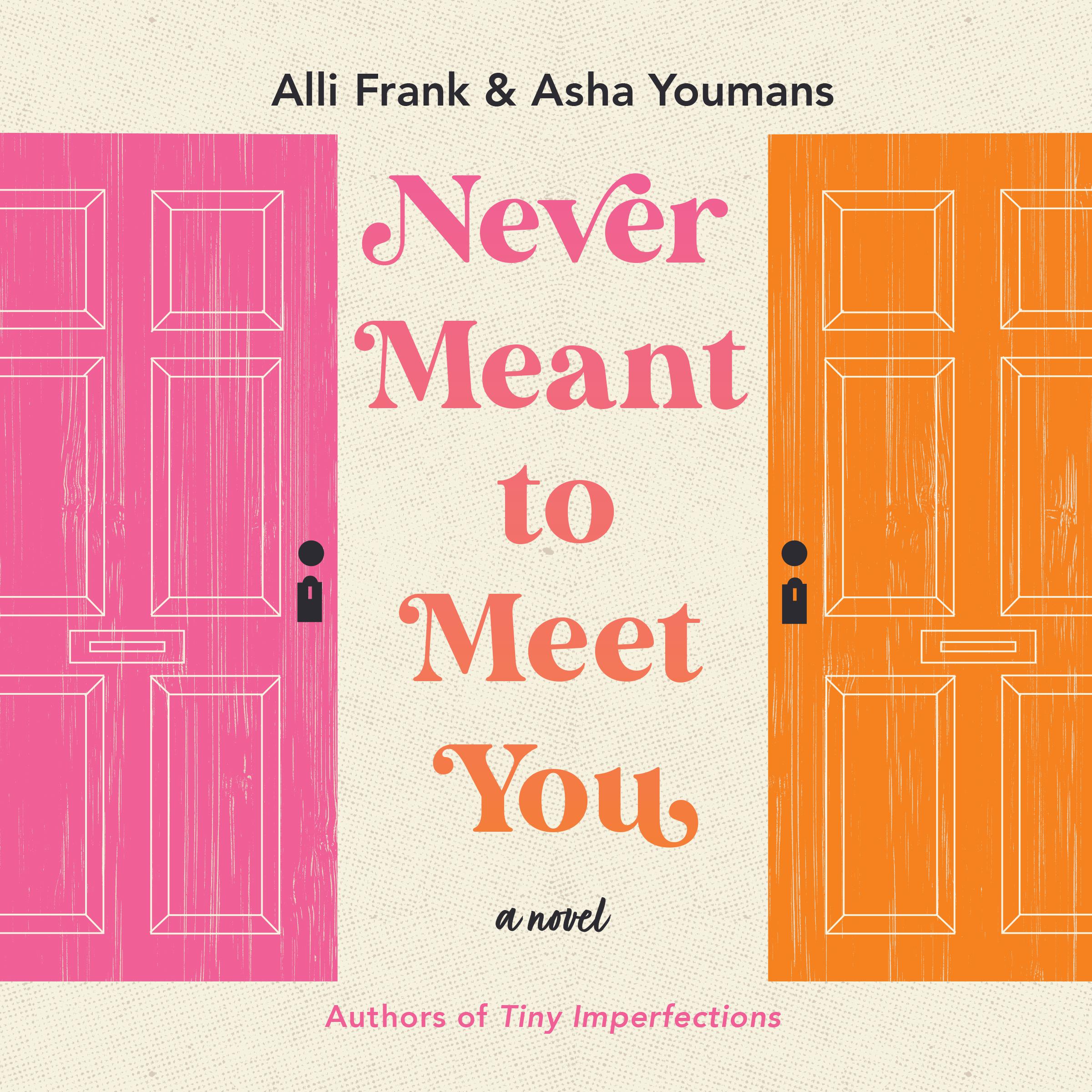Never Meant to Meet You