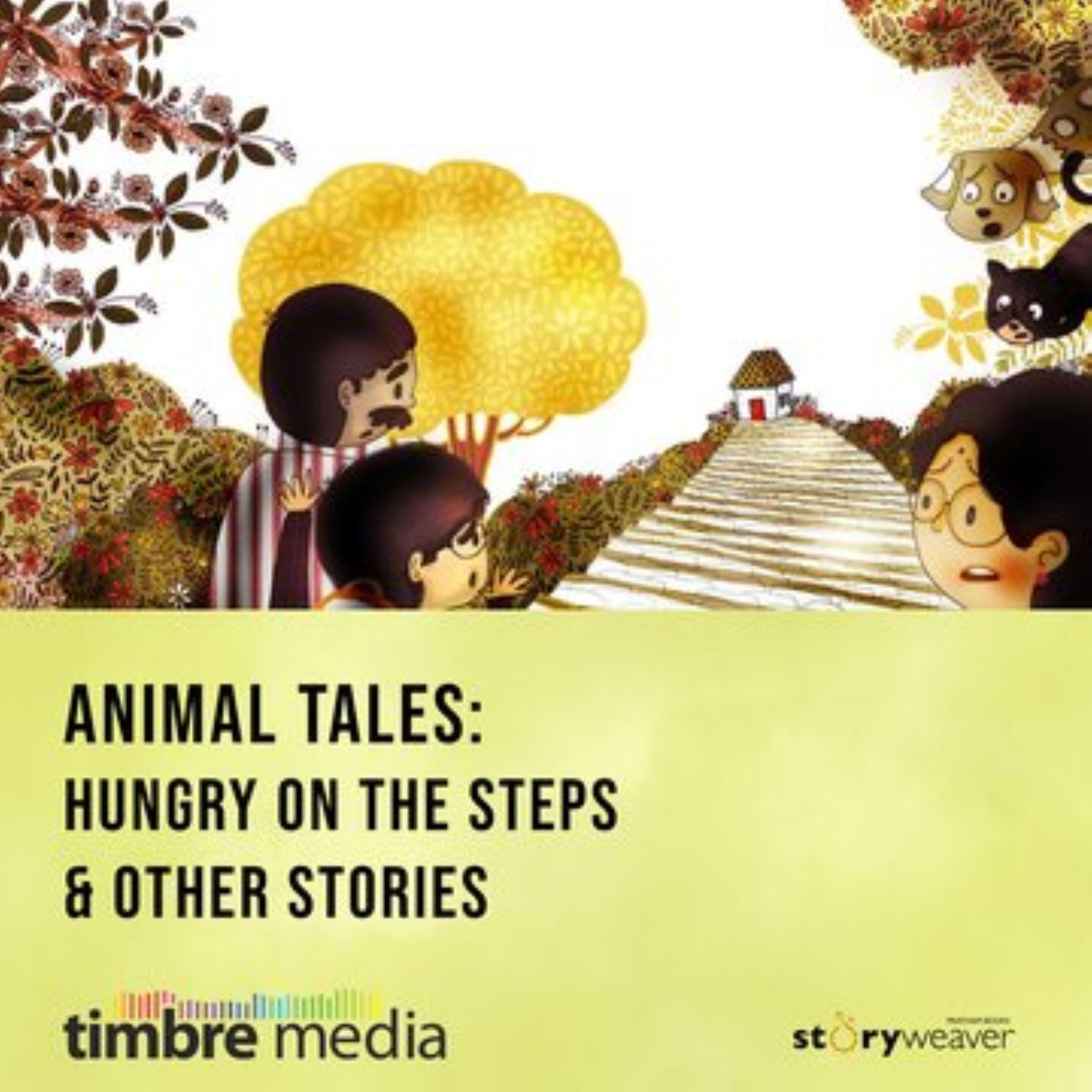 Animal Tales - Hungry On The Steps & Other Stories