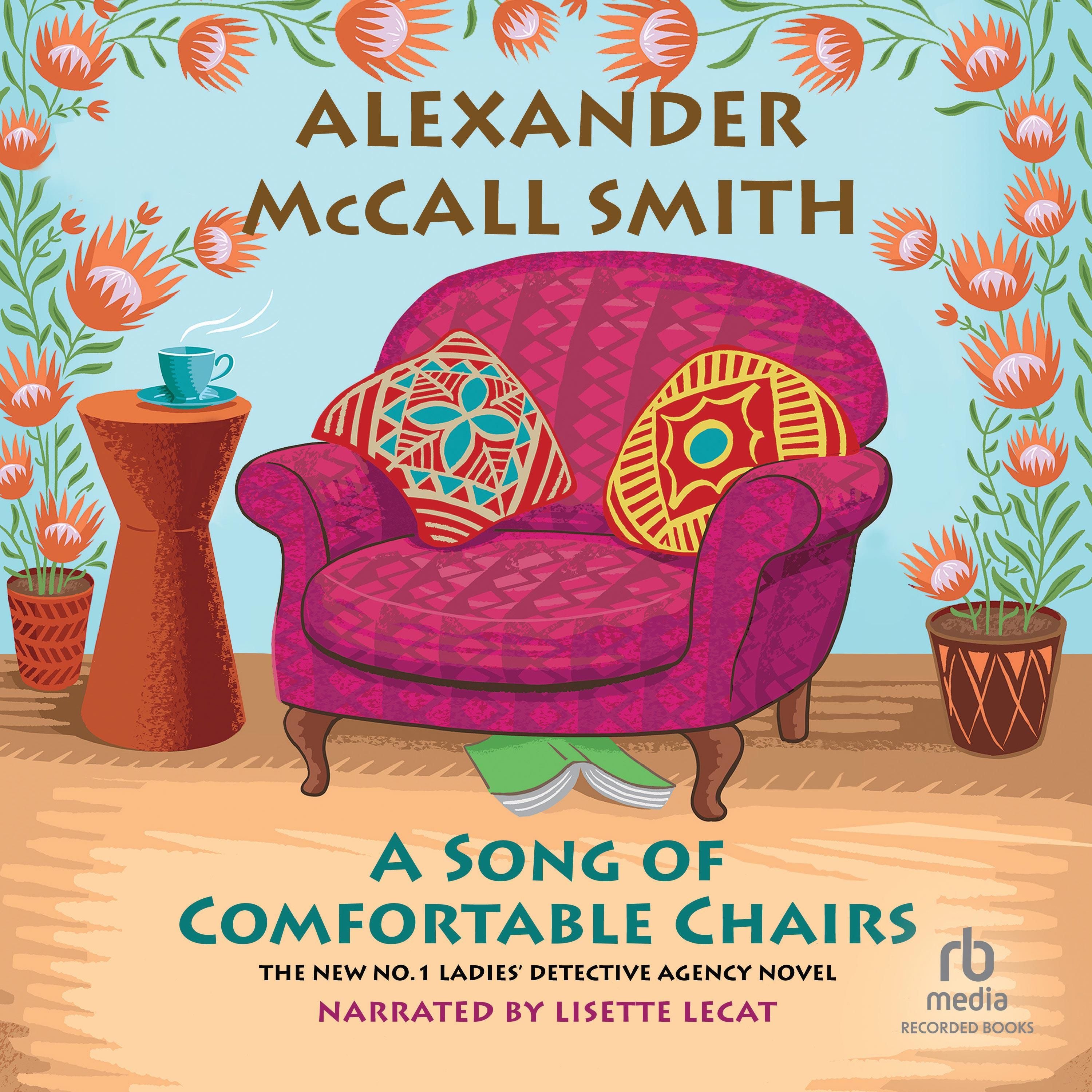 A Song of Comfortable Chairs