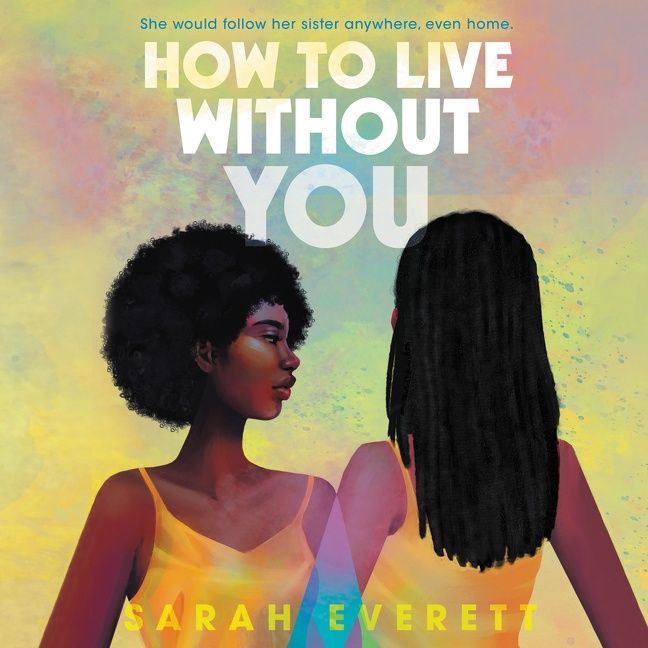 How to Live without You