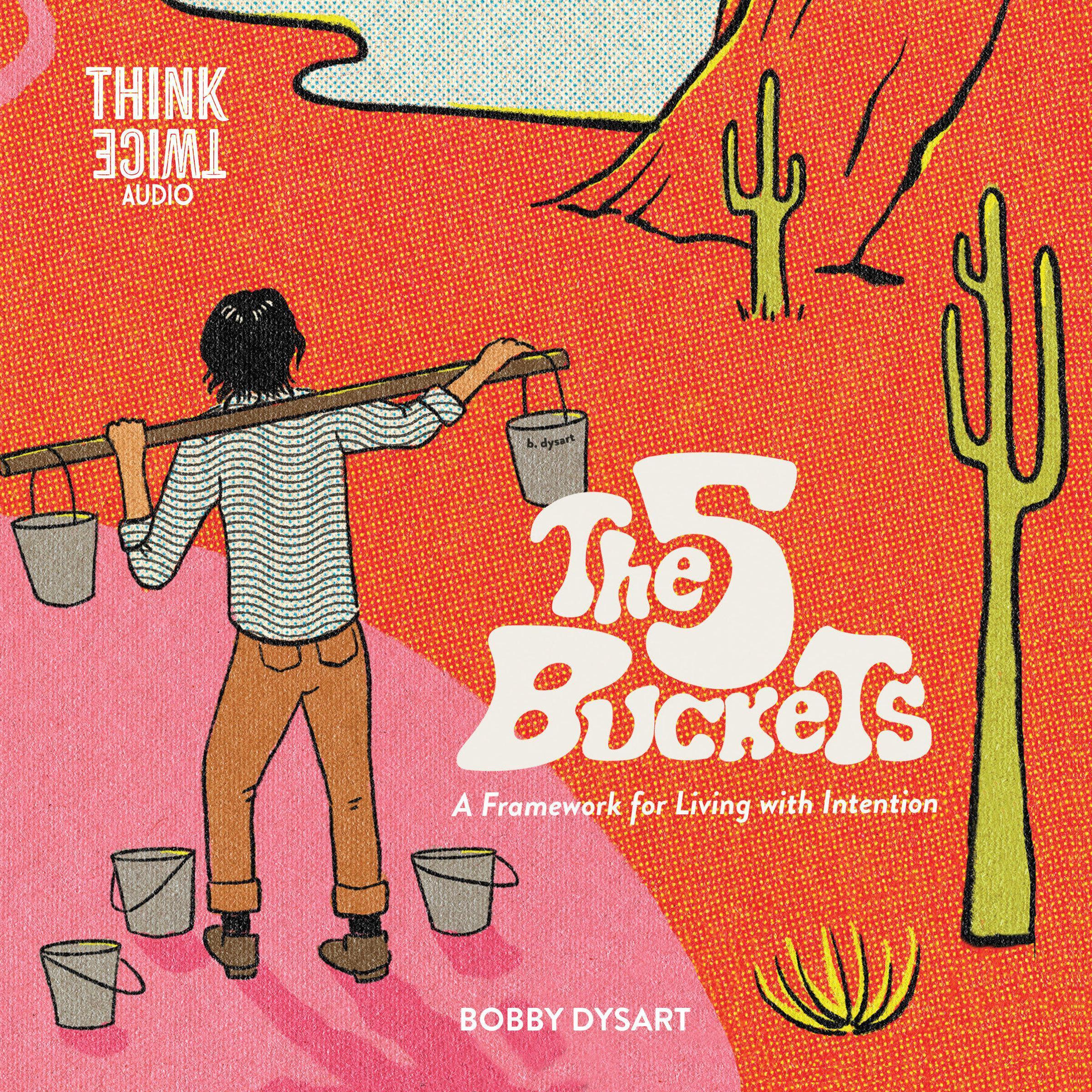 The 5 Buckets