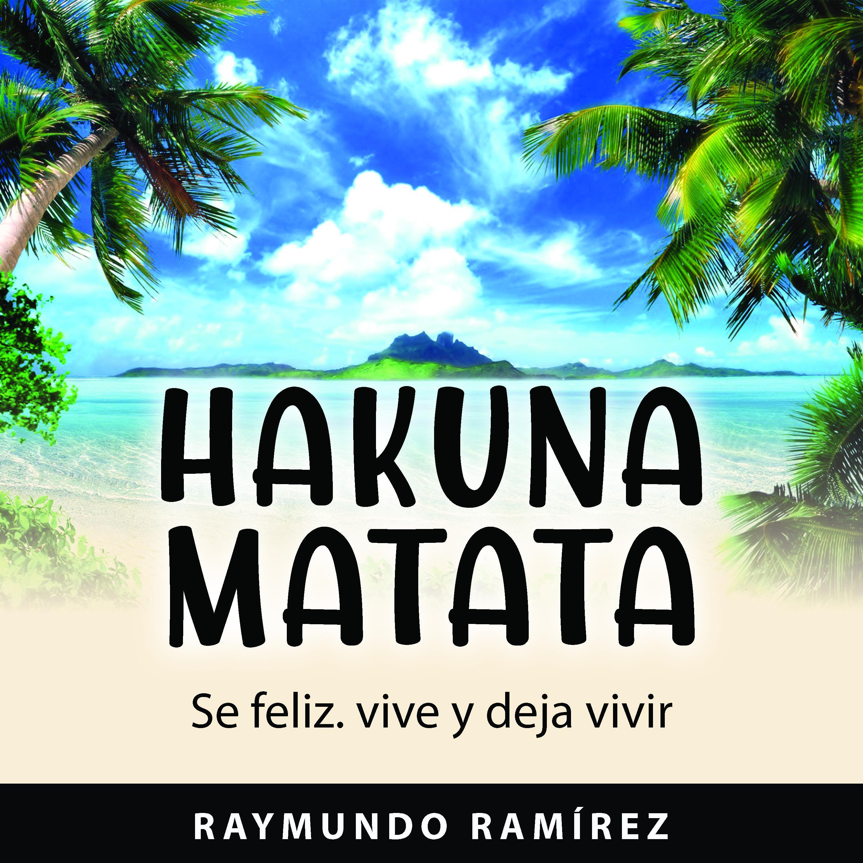 HAKUNA MATATA