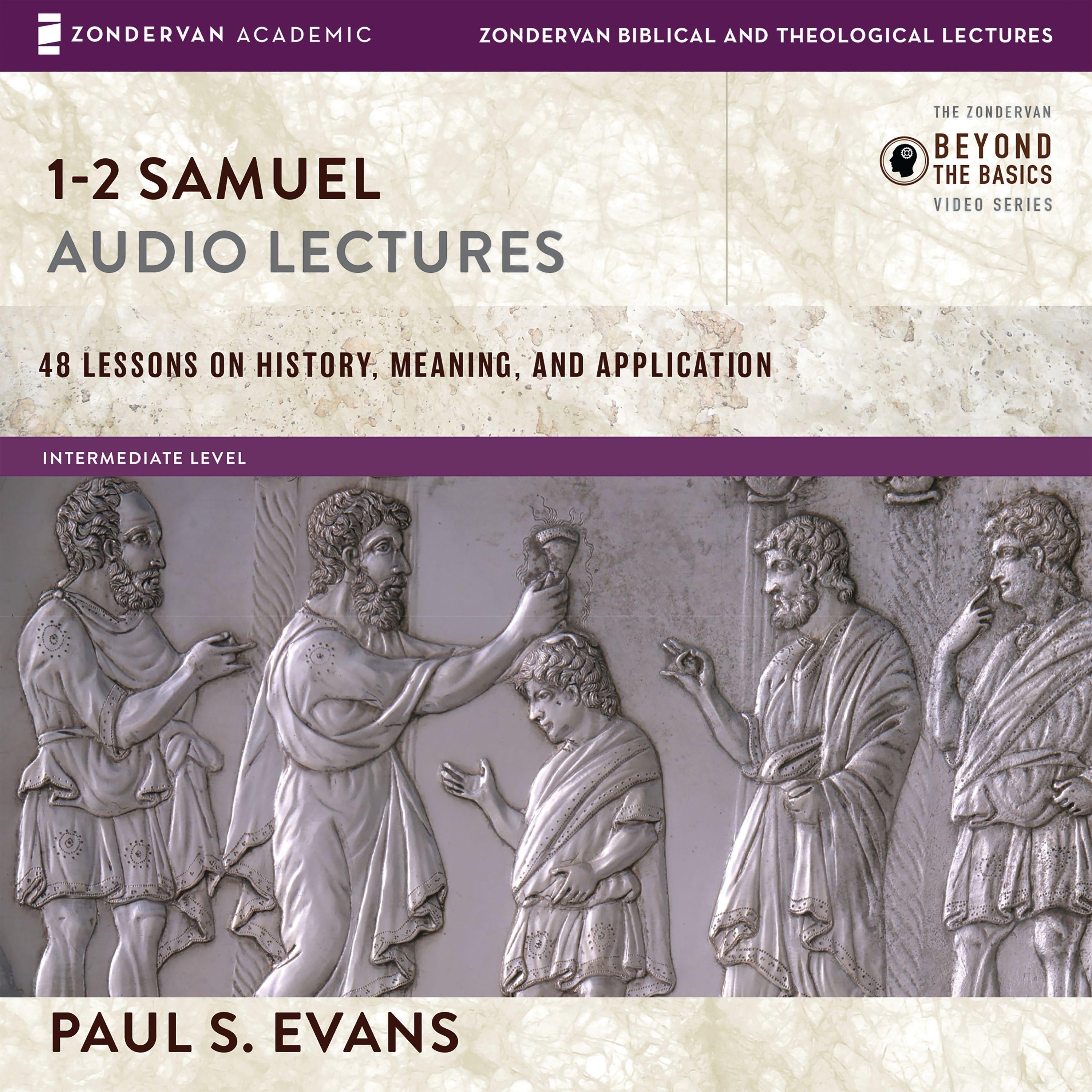 1-2 Samuel: Audio Lectures