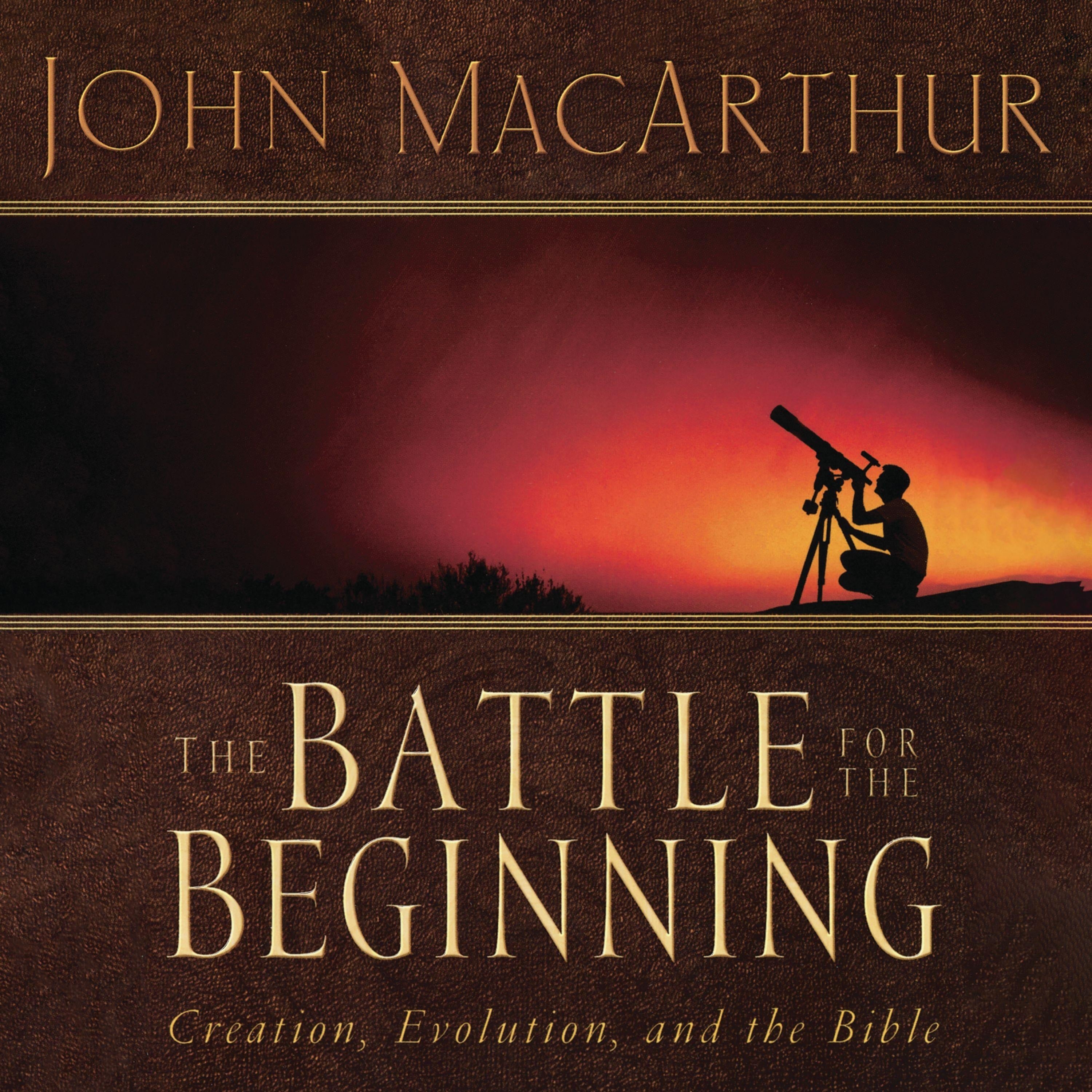 The Battle for the Beginning