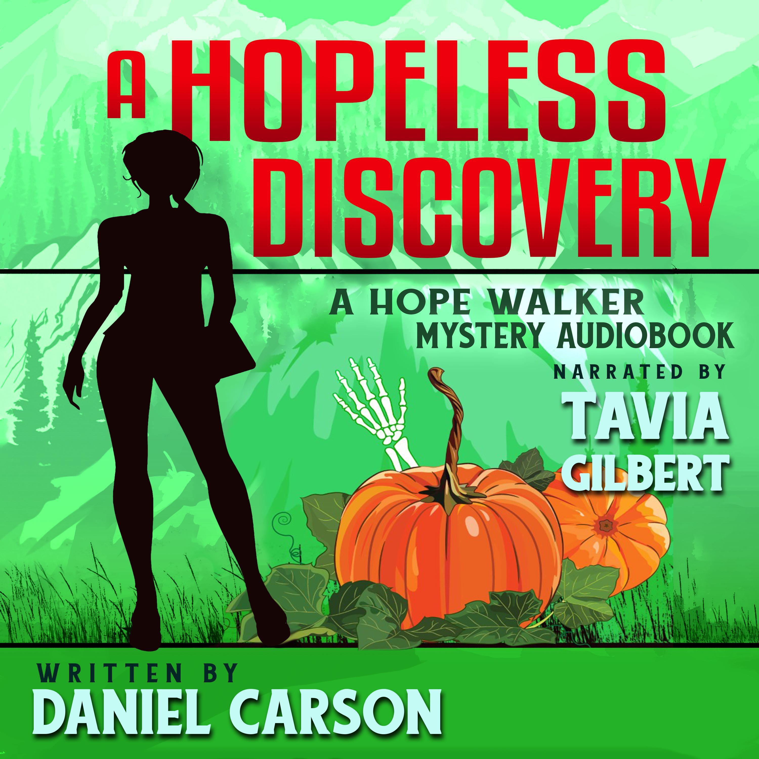 A Hopeless Discovery