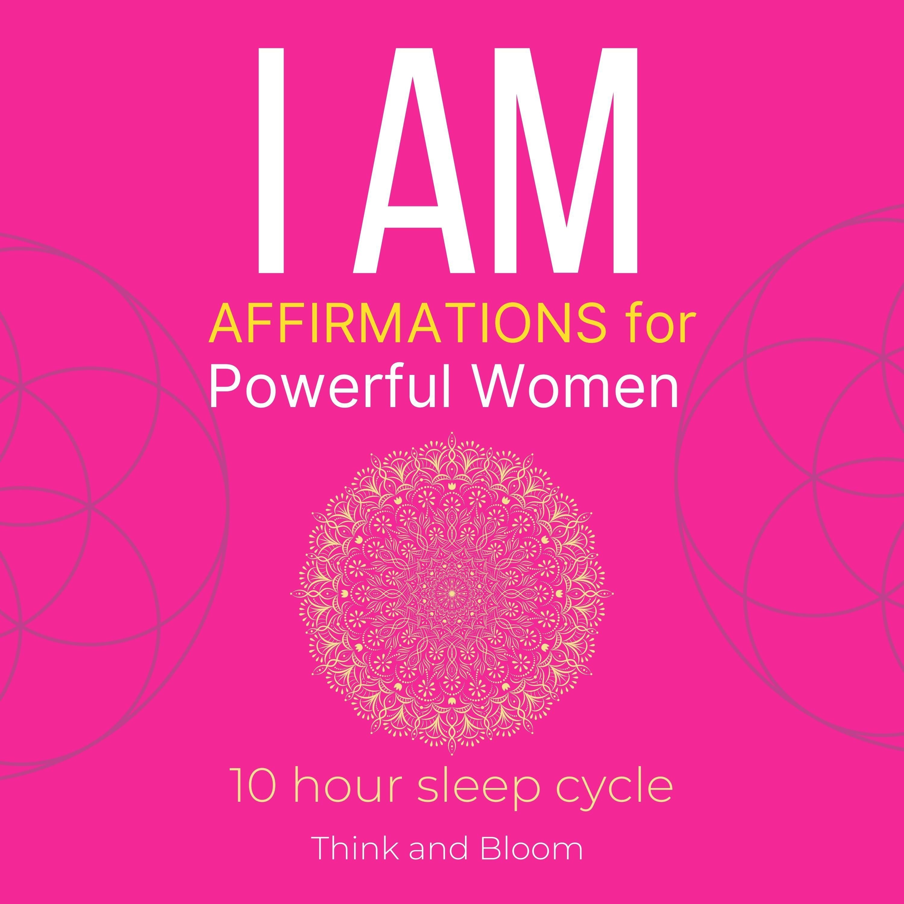 I AM Affirmations For Powerful Women