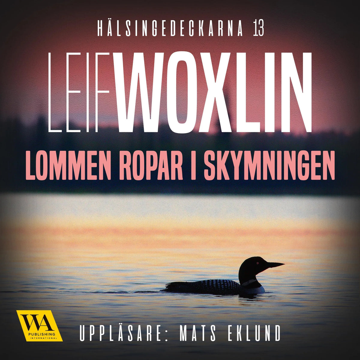 Lommen ropar i skymningen