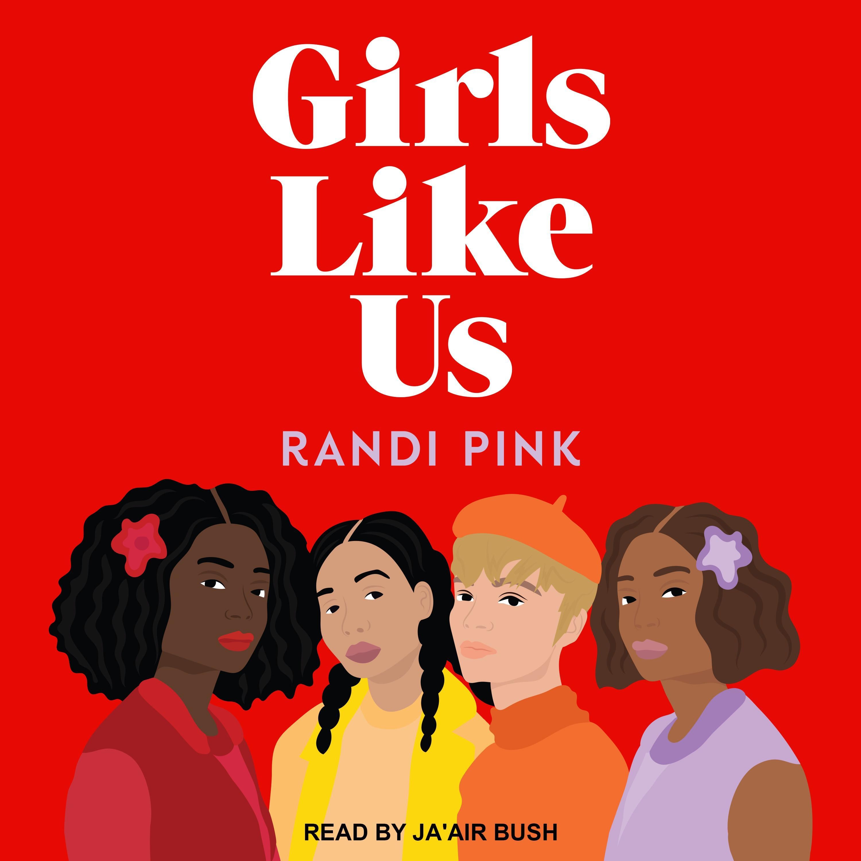 Girls Like Us