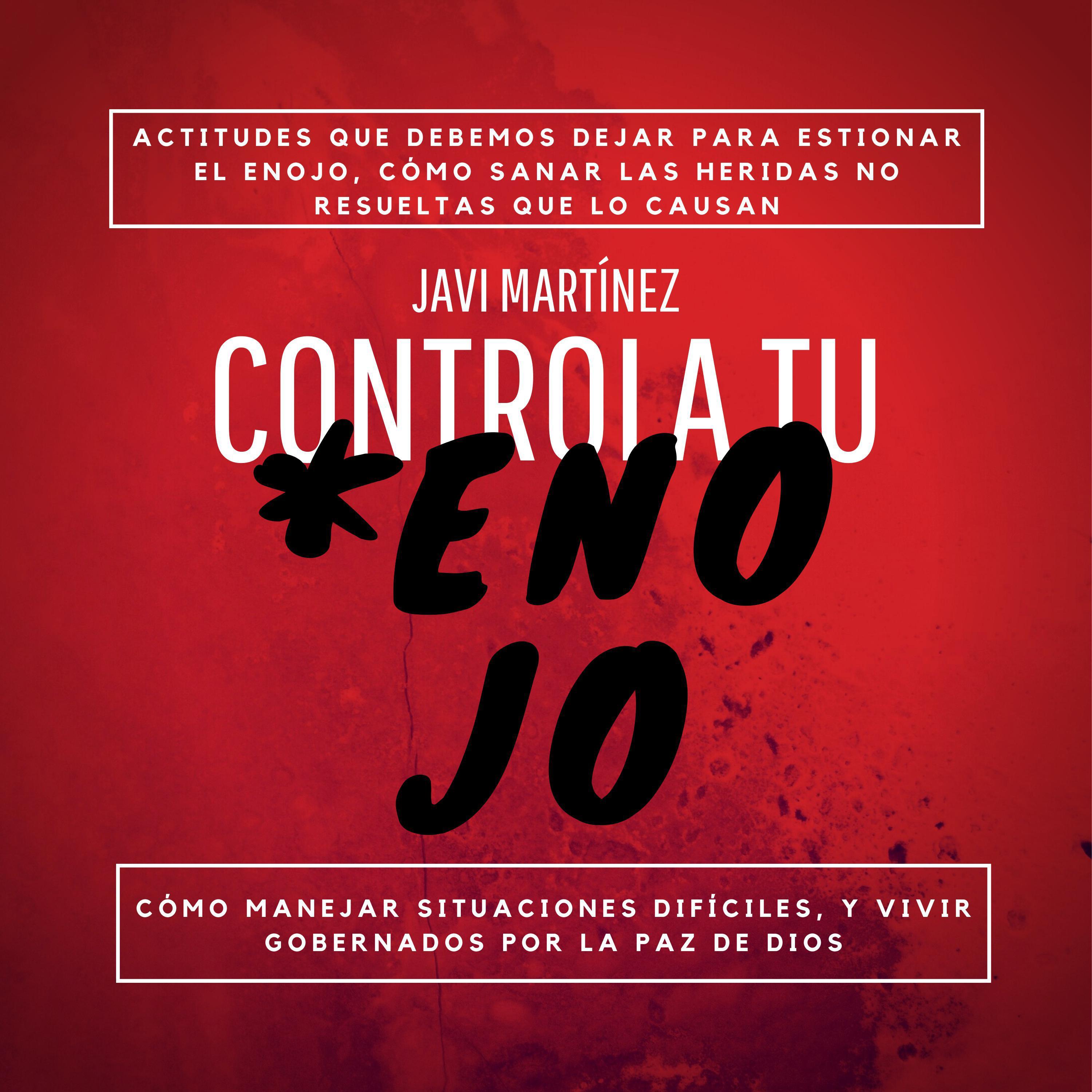 Controla Tu Enojo
