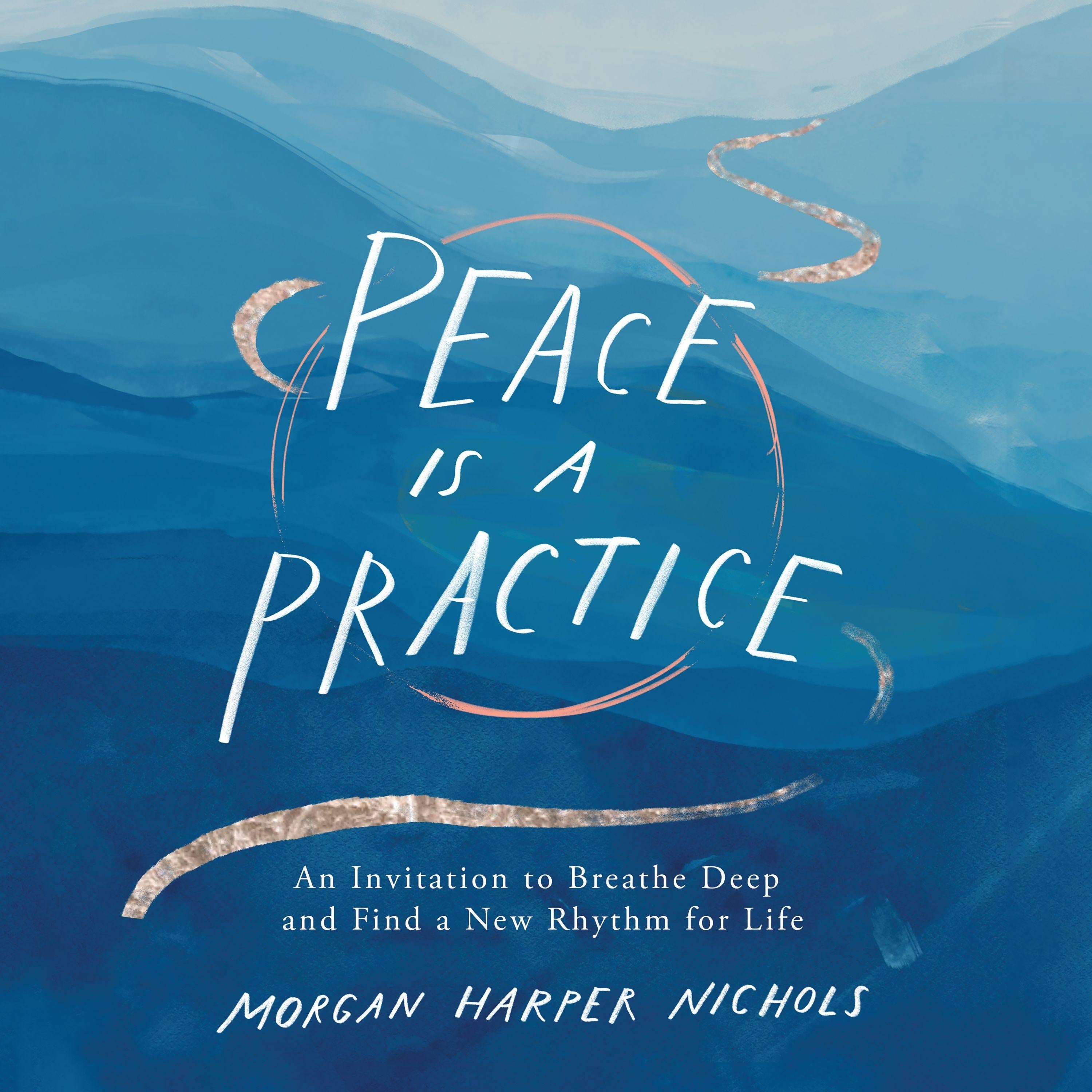 Peace Is a Practice