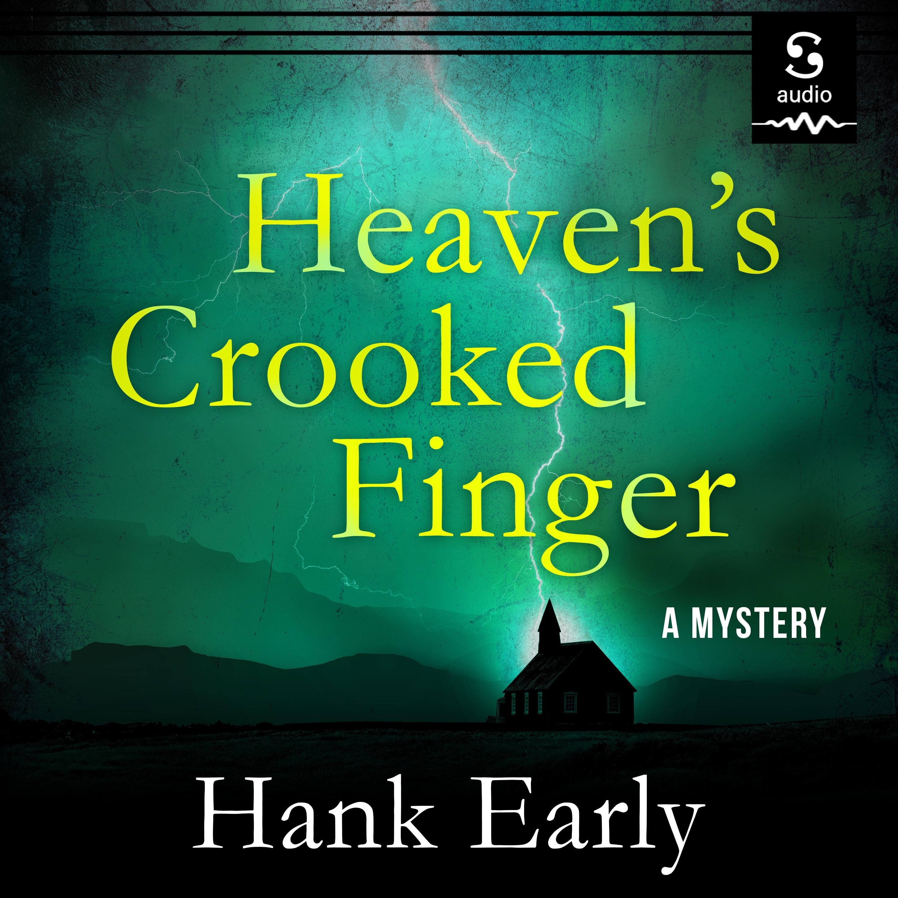 Heaven's Crooked Finger