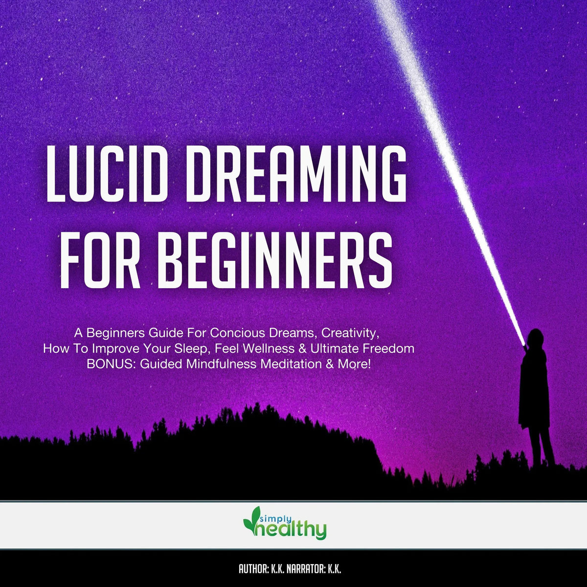 Lucid Dreaming For Beginners