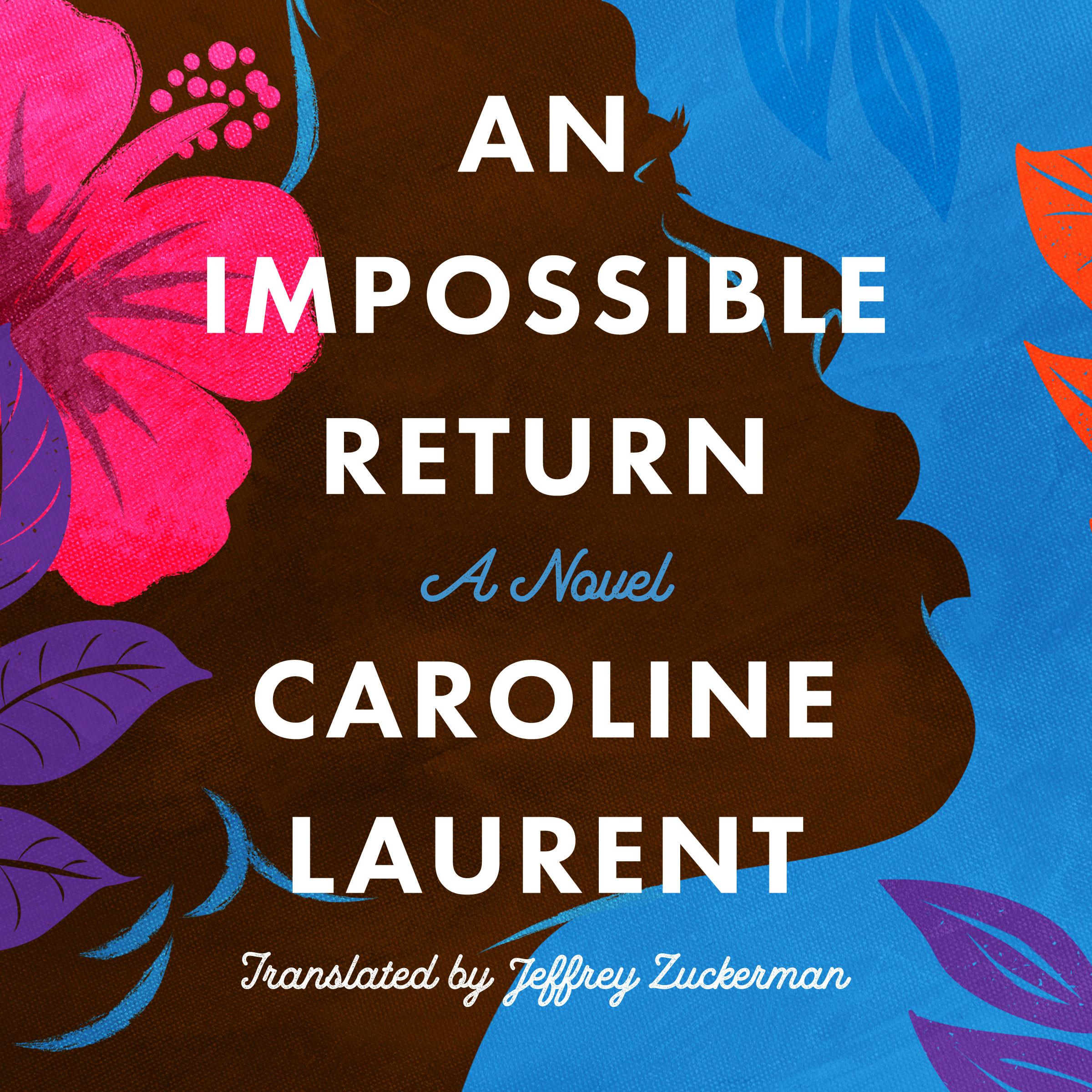 An Impossible Return