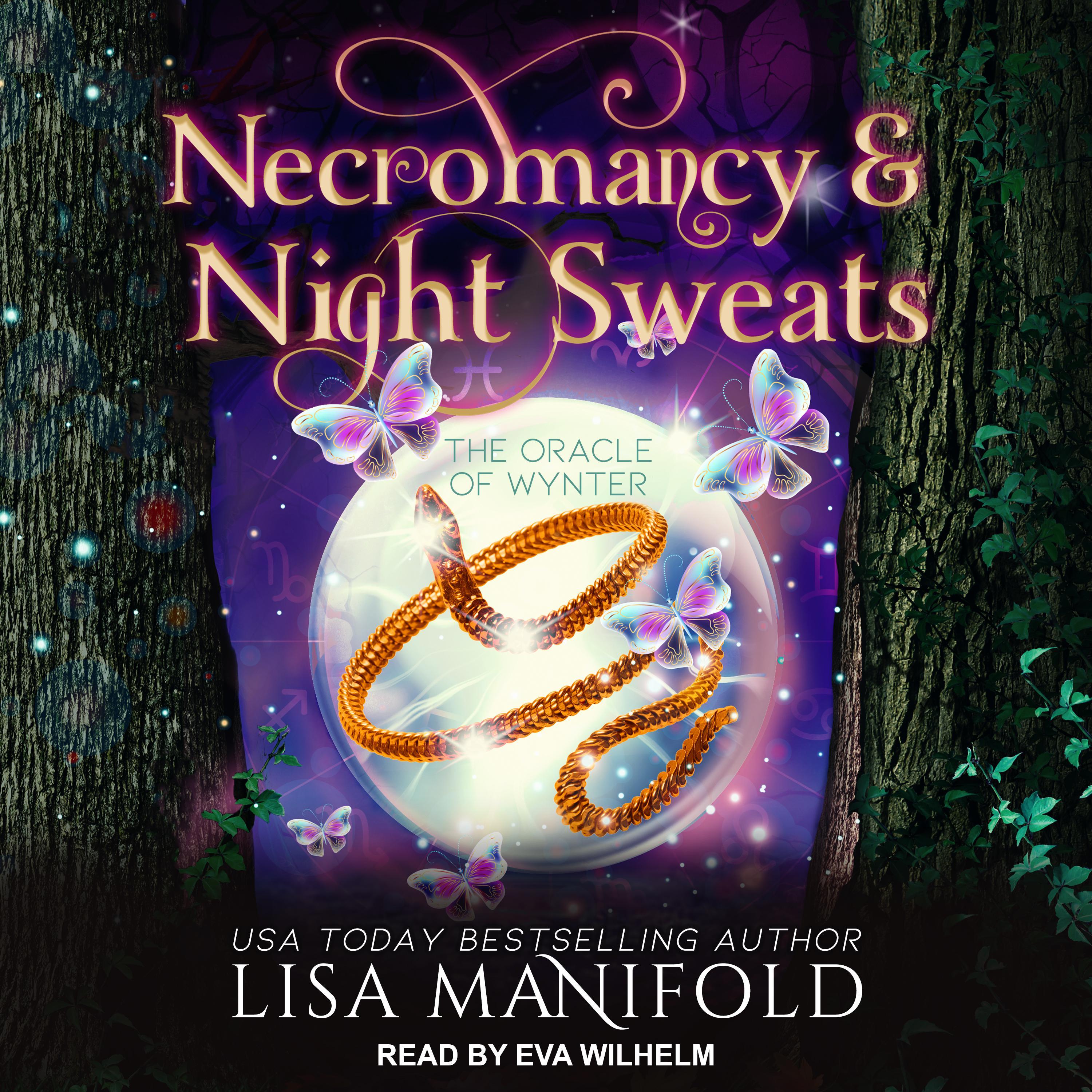 Necromancy & Night Sweats