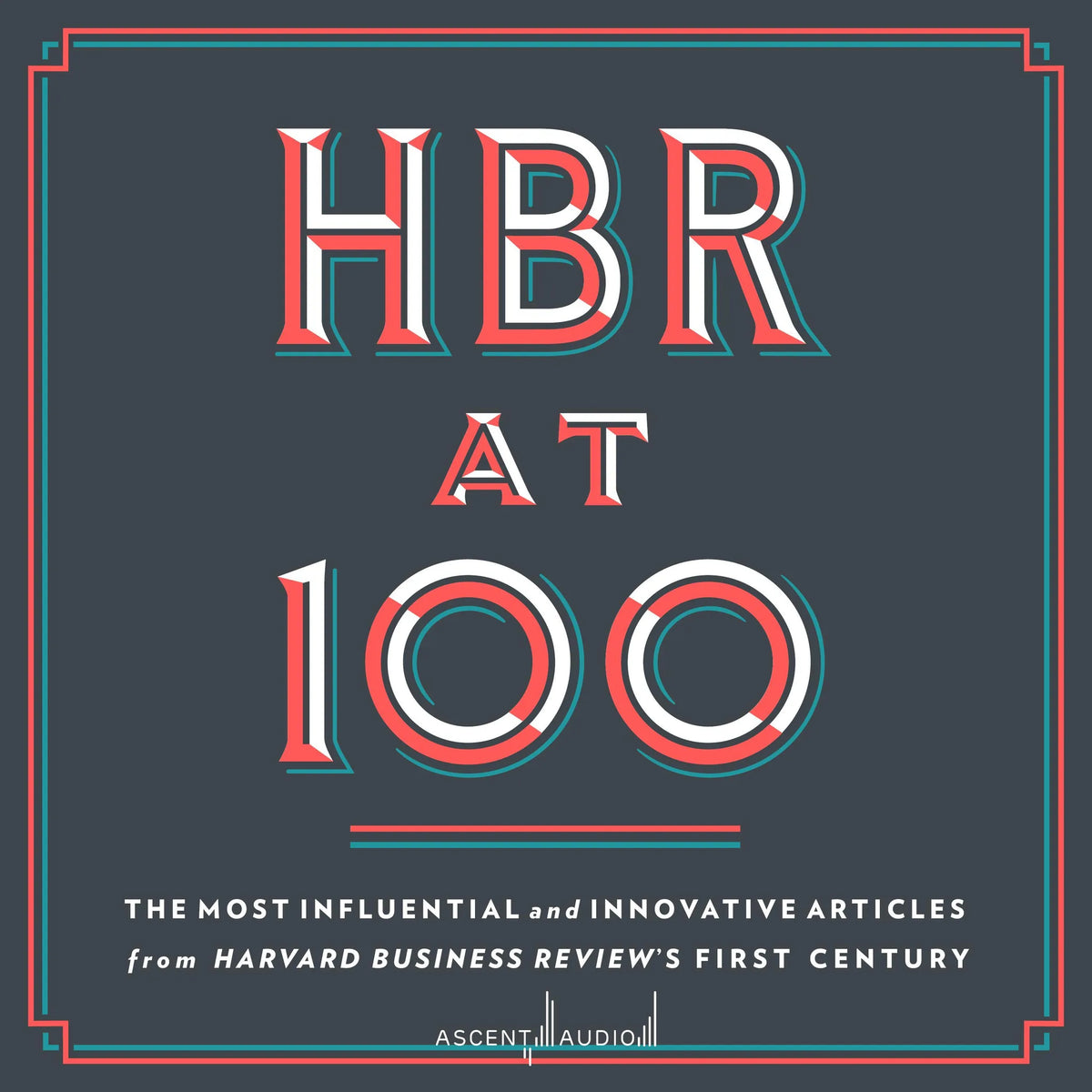 HBR at 100
