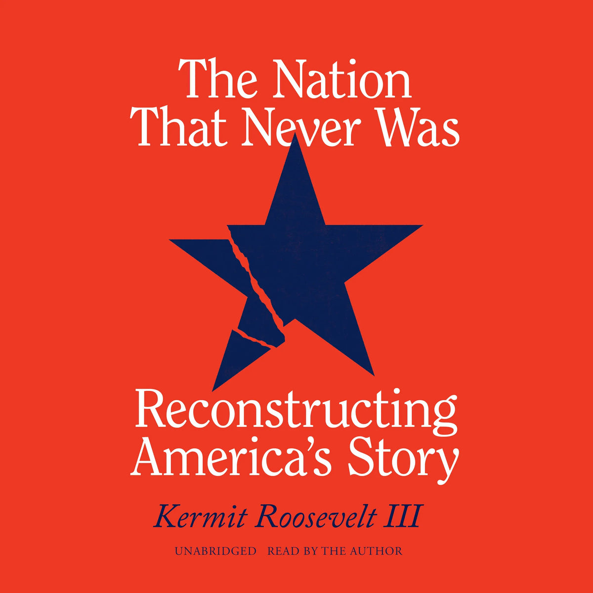 The Nation That Never Was
