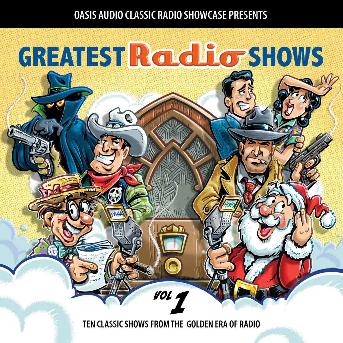 Greatest Radio Shows, Volume 1