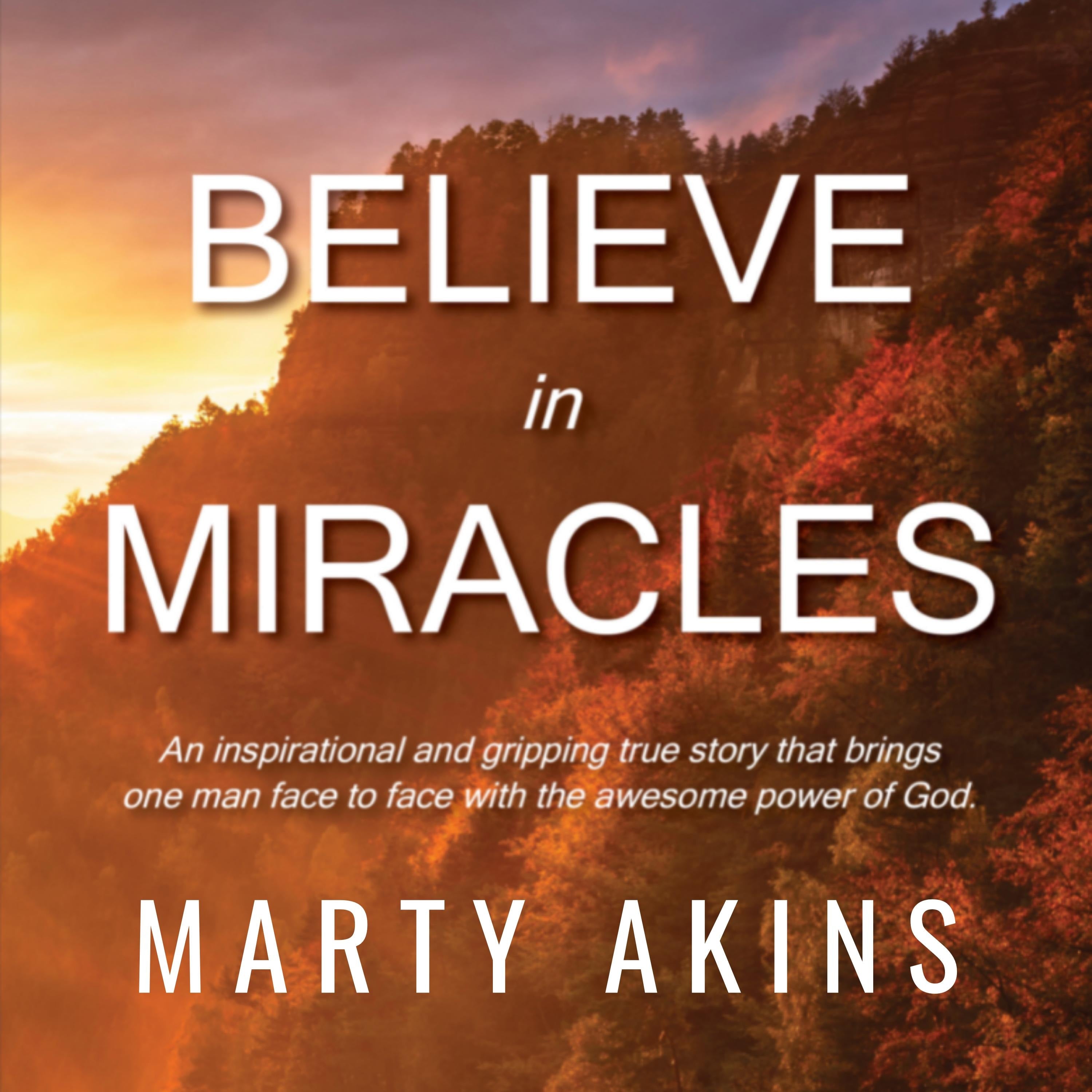 Believe in Miracles