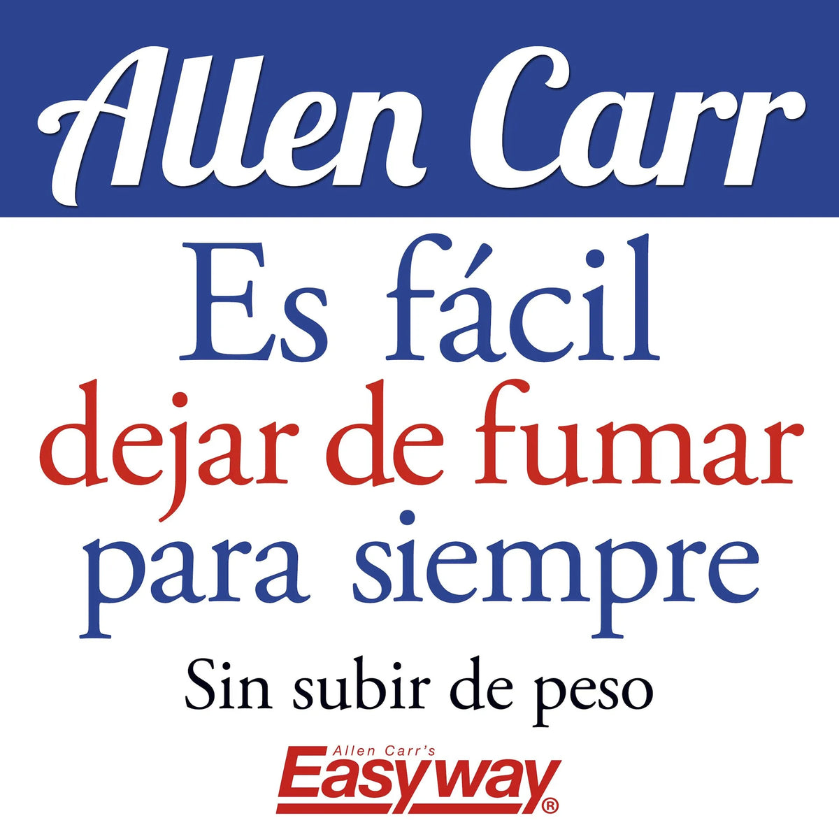 Es fácil dejar de fumar para siempre