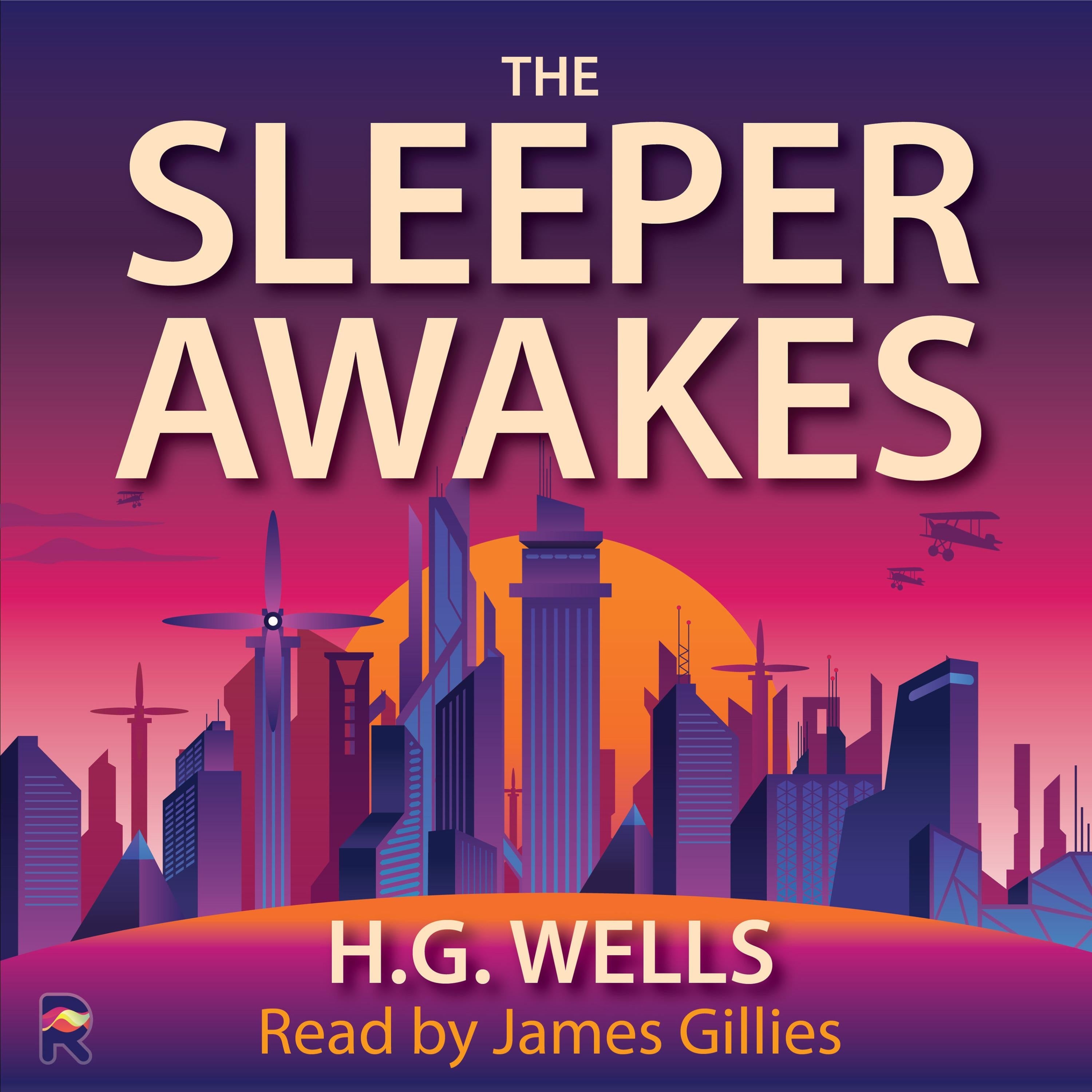 The Sleeper Awakes