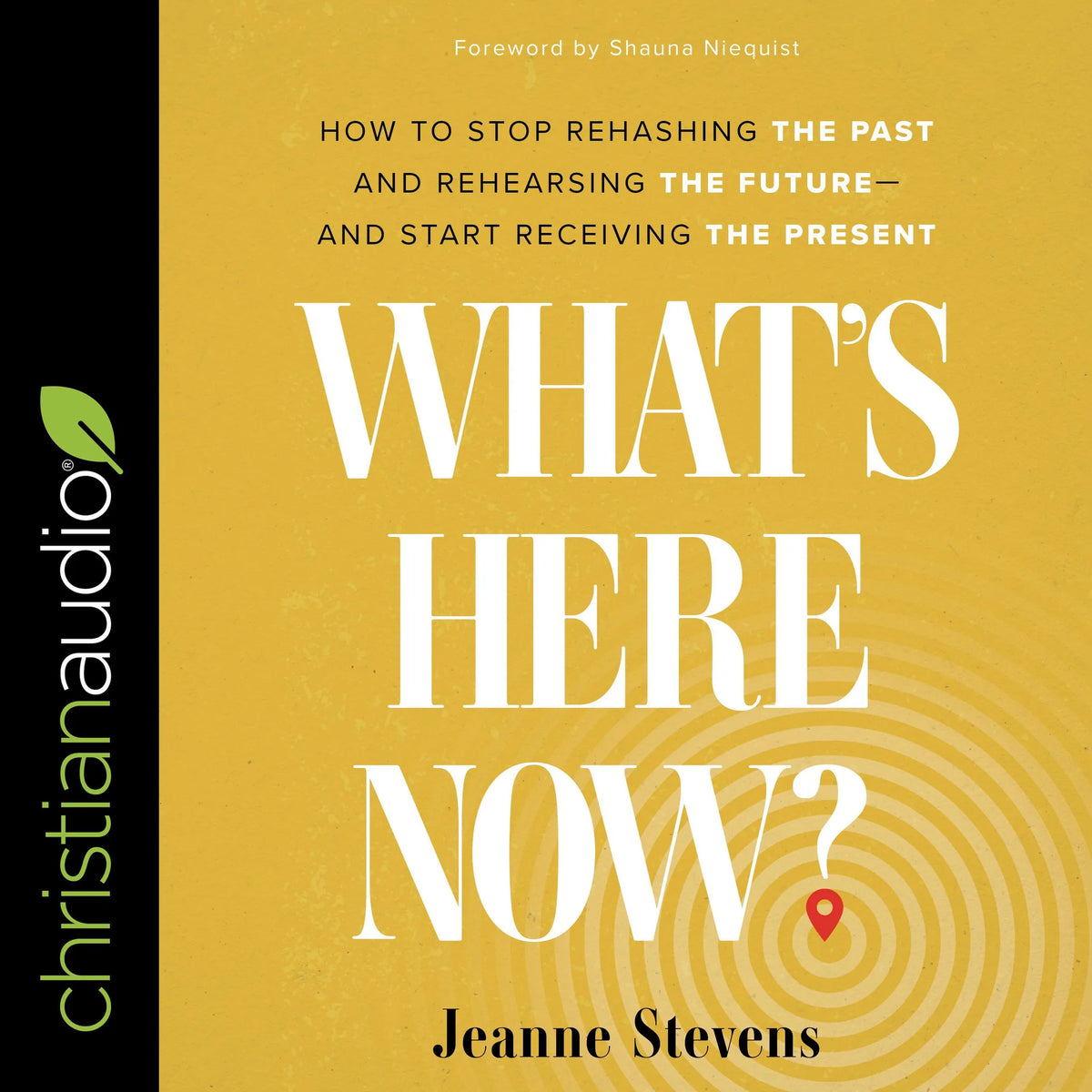 What's Here Now?