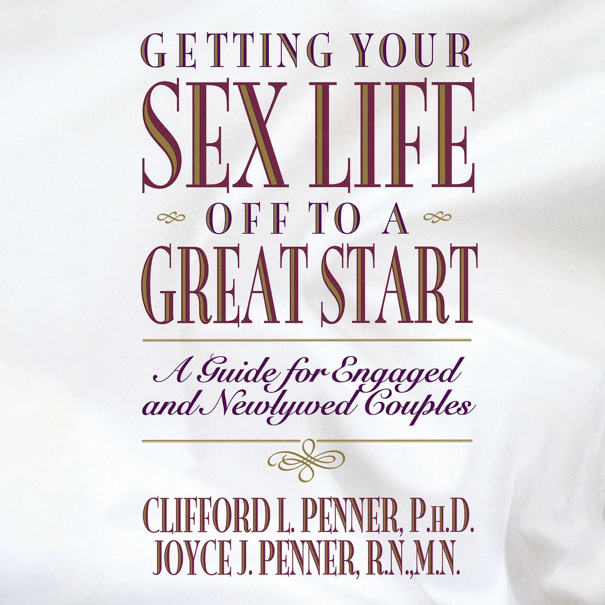 Getting Your Sex Life Off to a Great Start