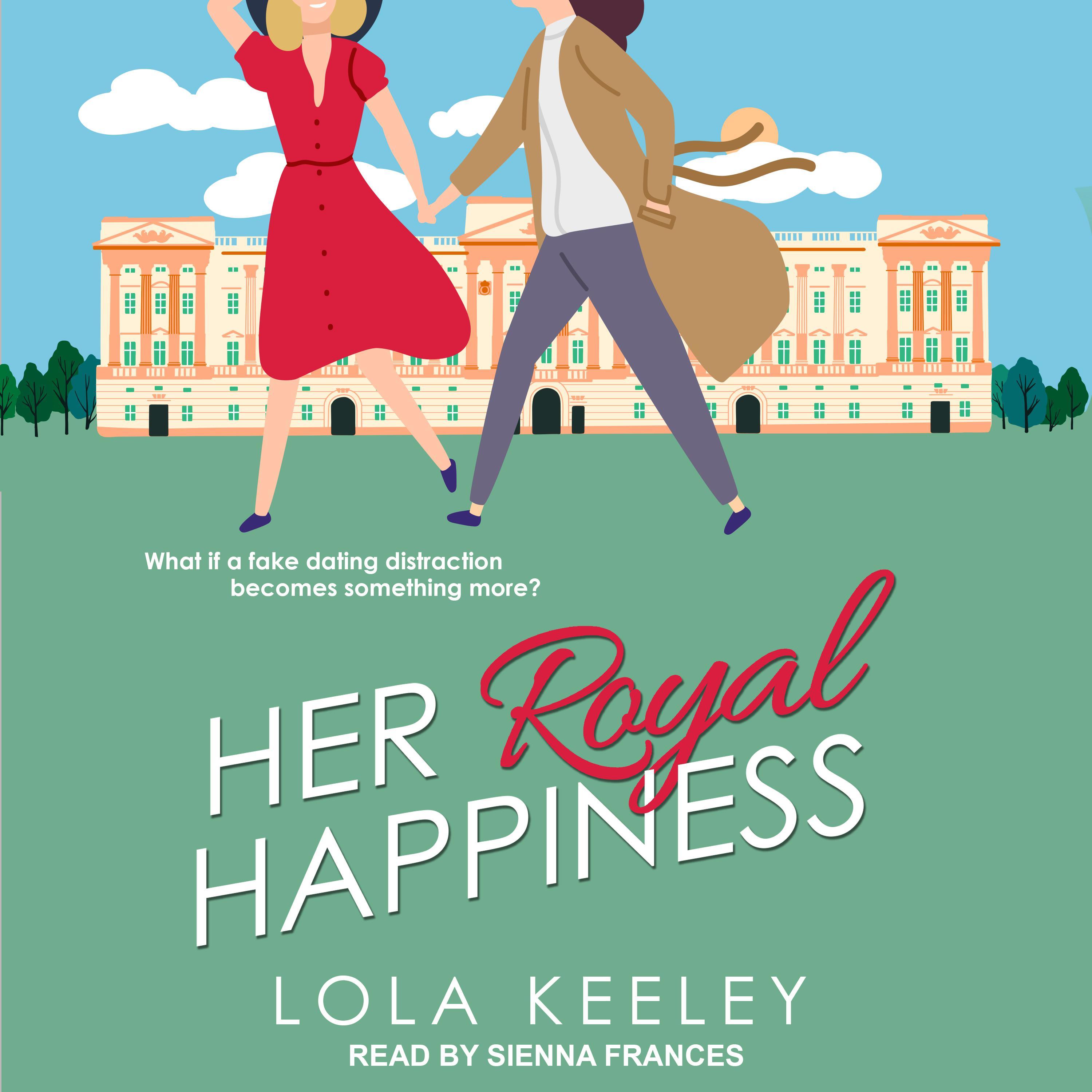 Her Royal Happiness