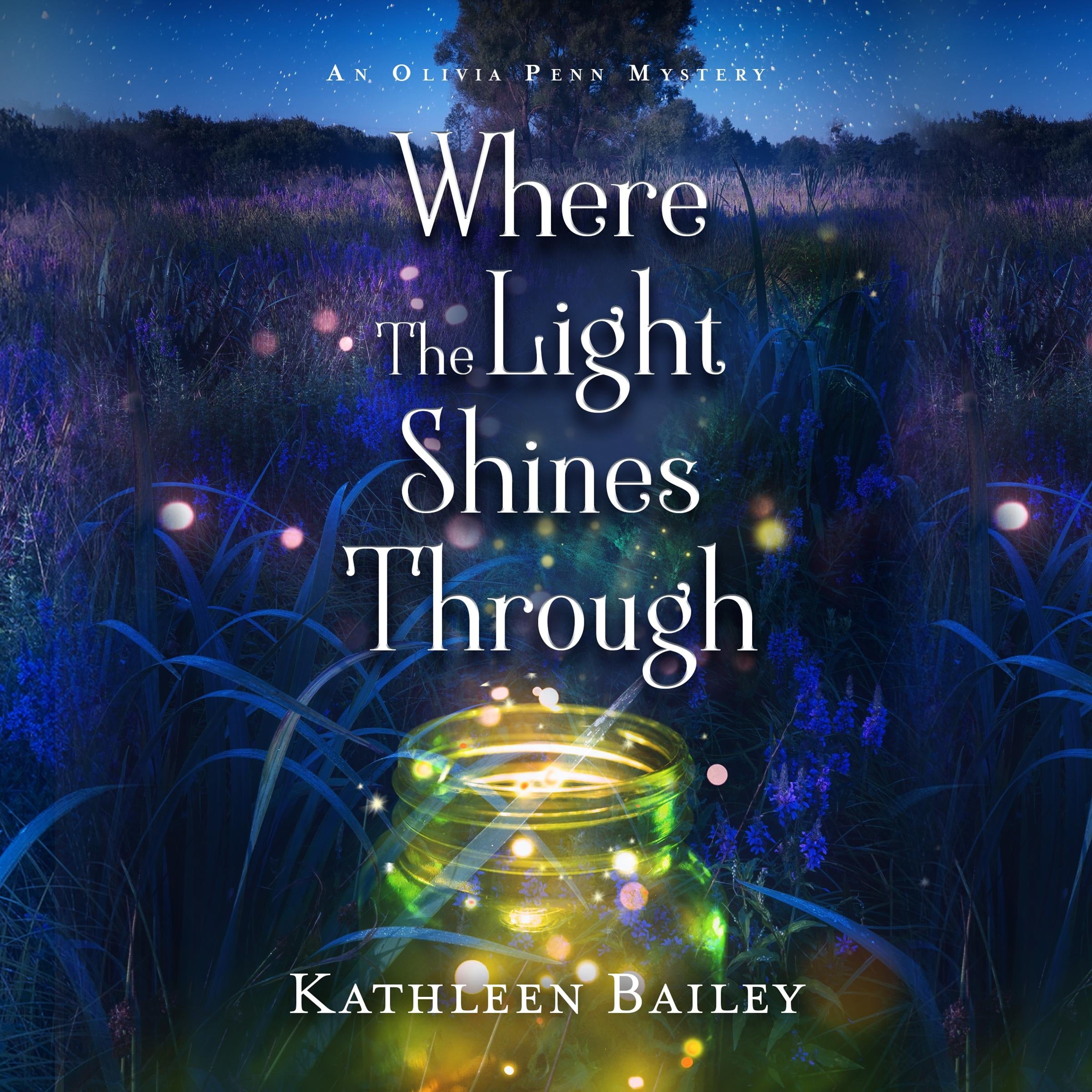 Where the Light Shines Through
