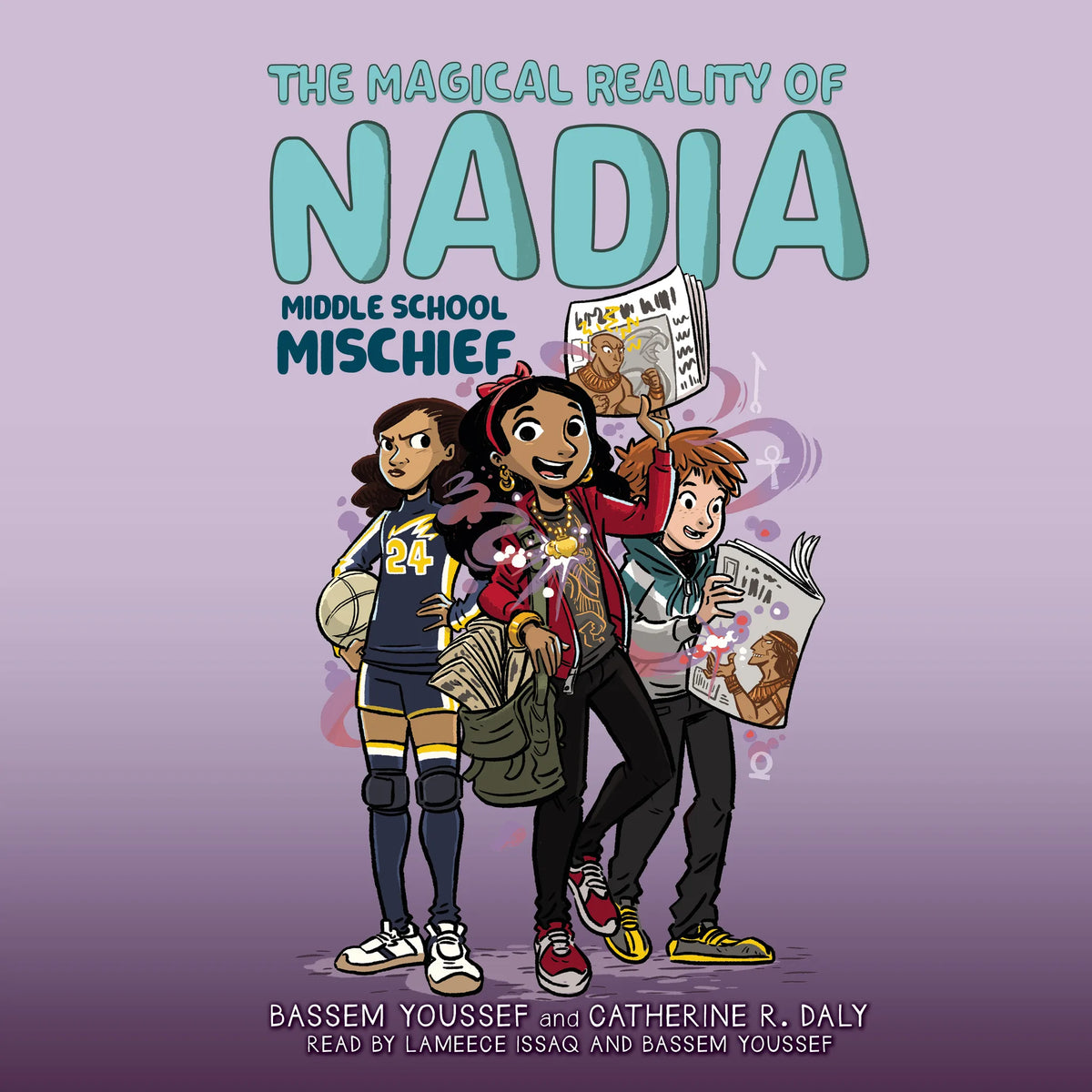 Middle School Mischief (The Magical Reality of Nadia #2)