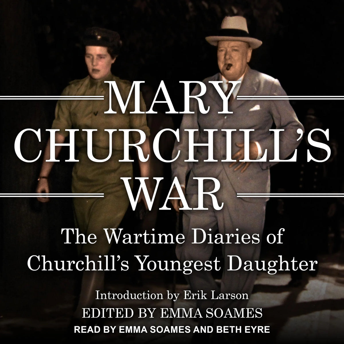 Mary Churchill’s War