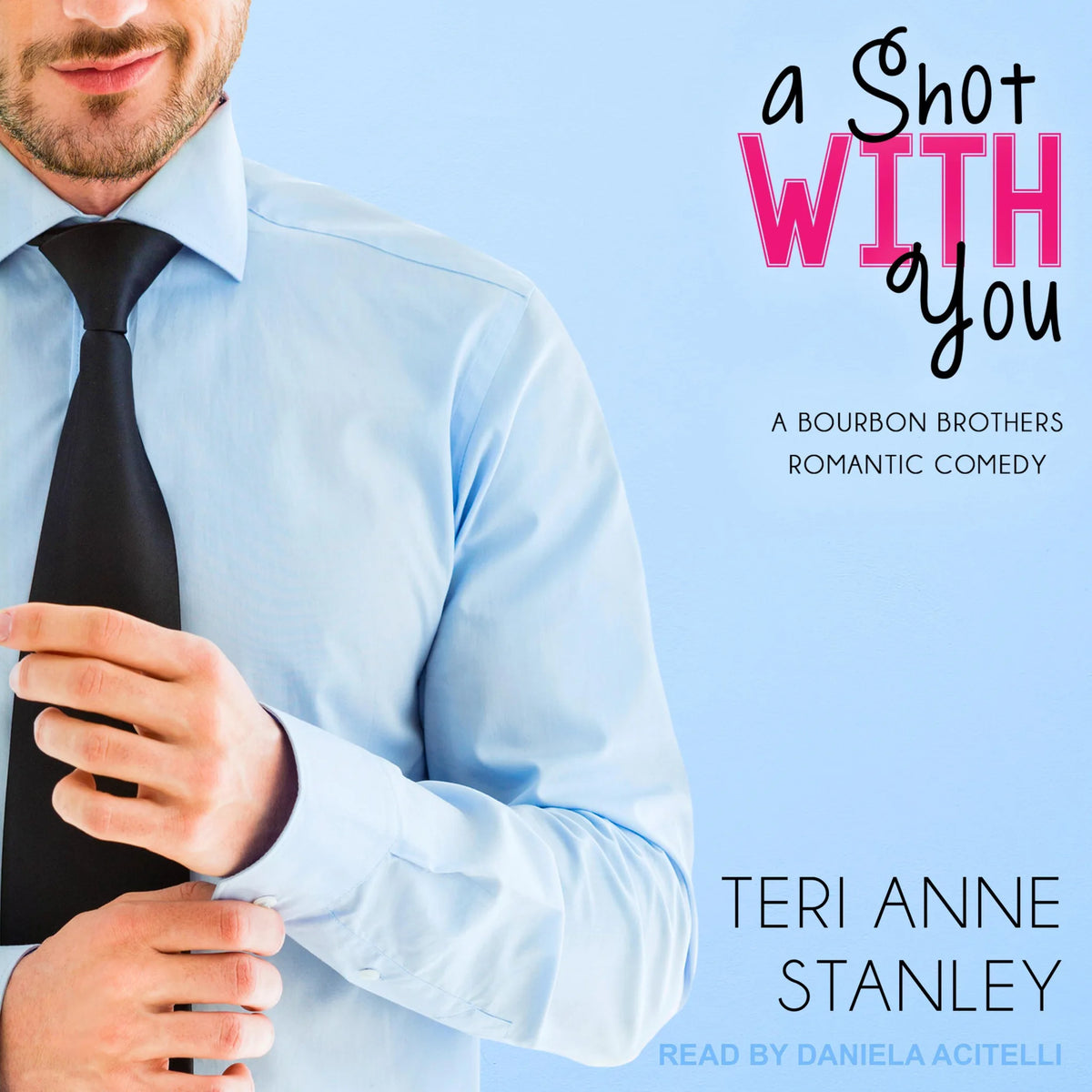 A Shot With You