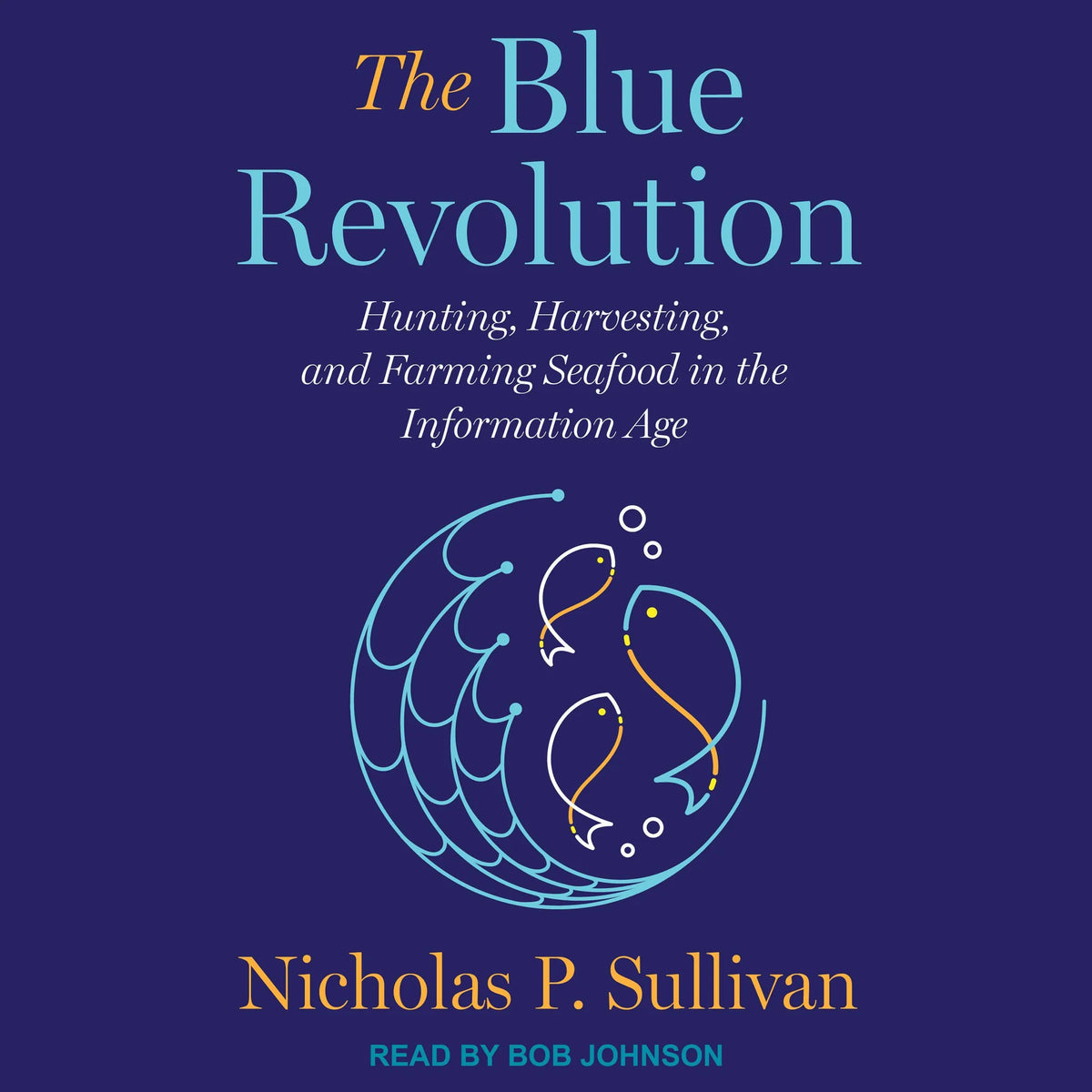 The Blue Revolution