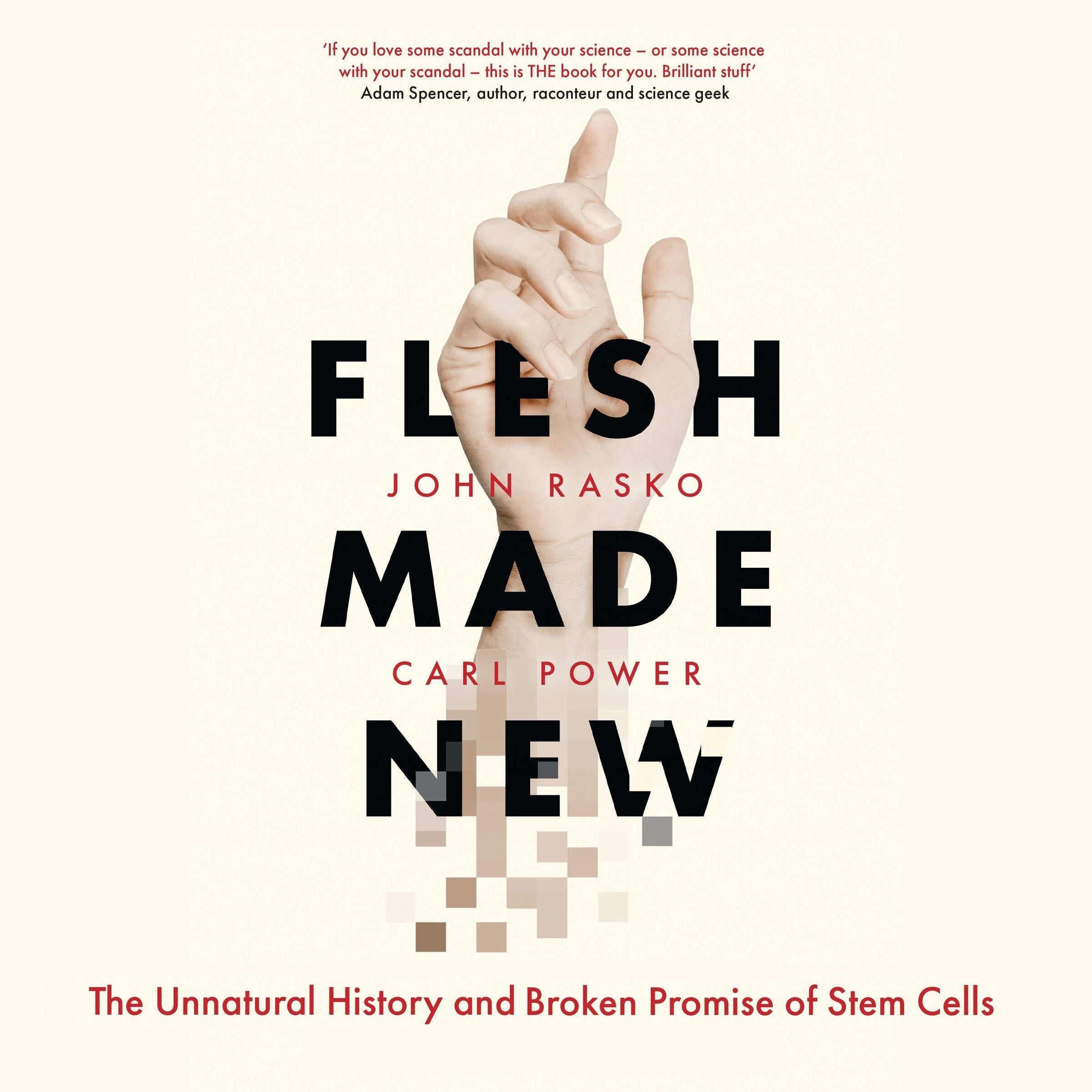 Flesh Made New