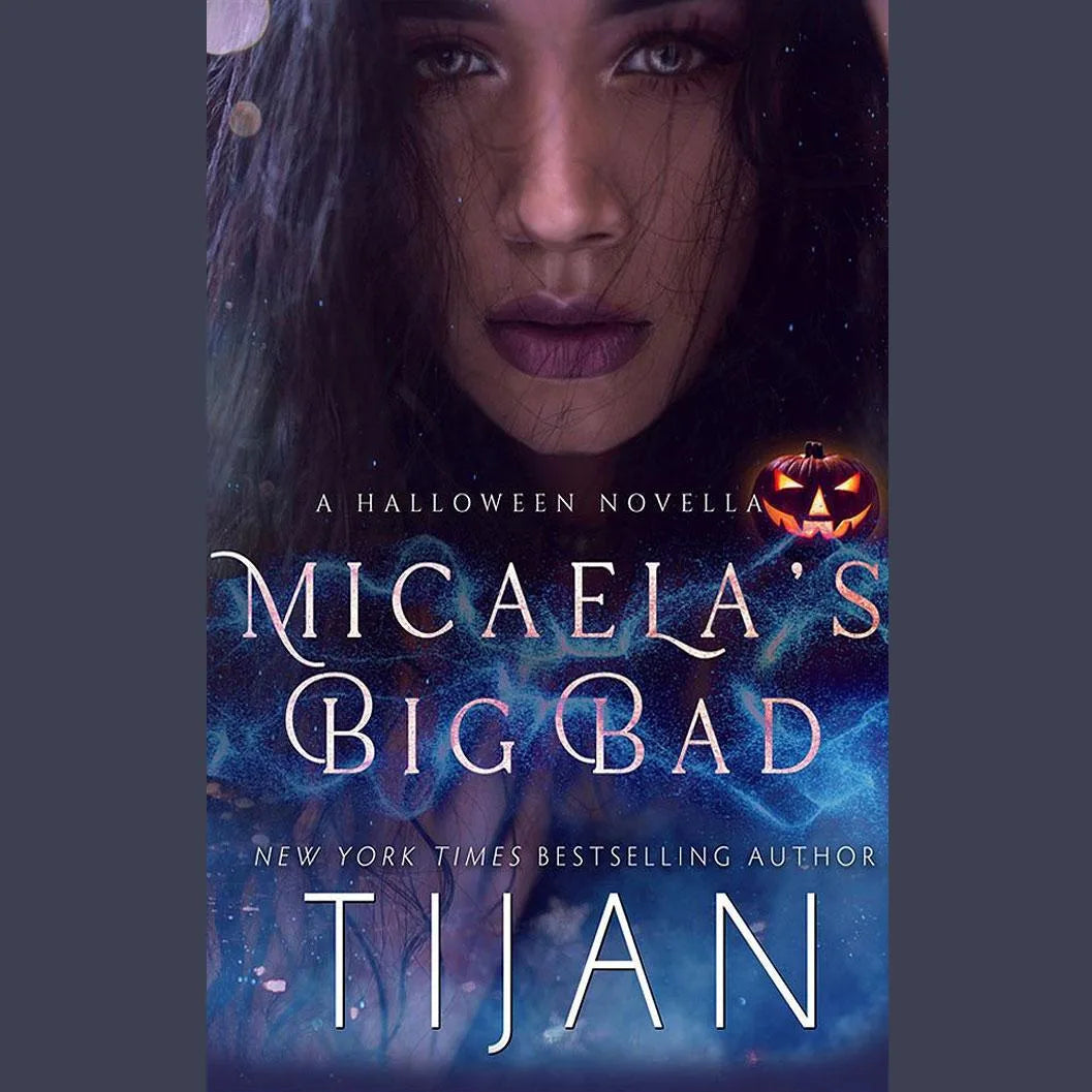 Micaela's Big Bad