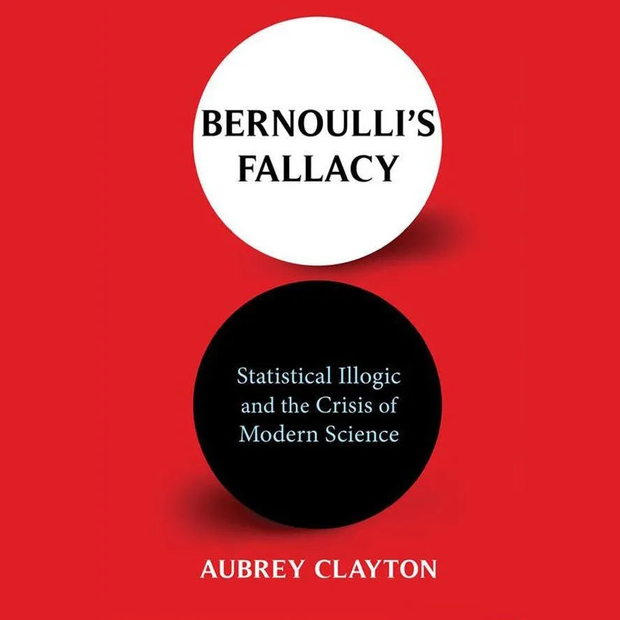 Bernoulli's Fallacy