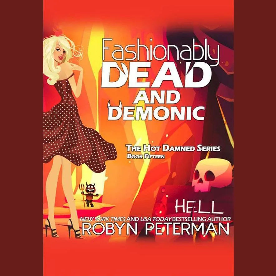 Fashionably Dead and Demonic
