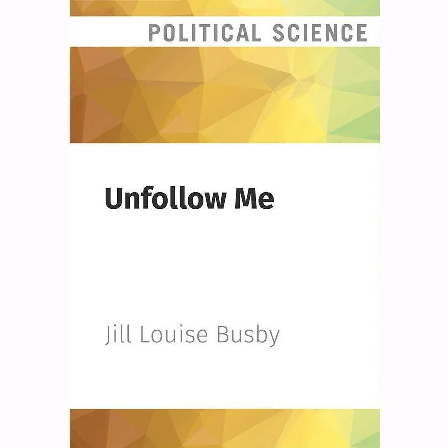Unfollow Me