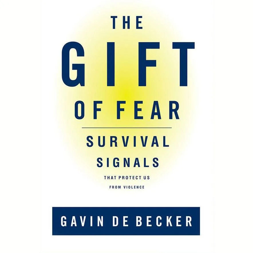 The Gift of Fear