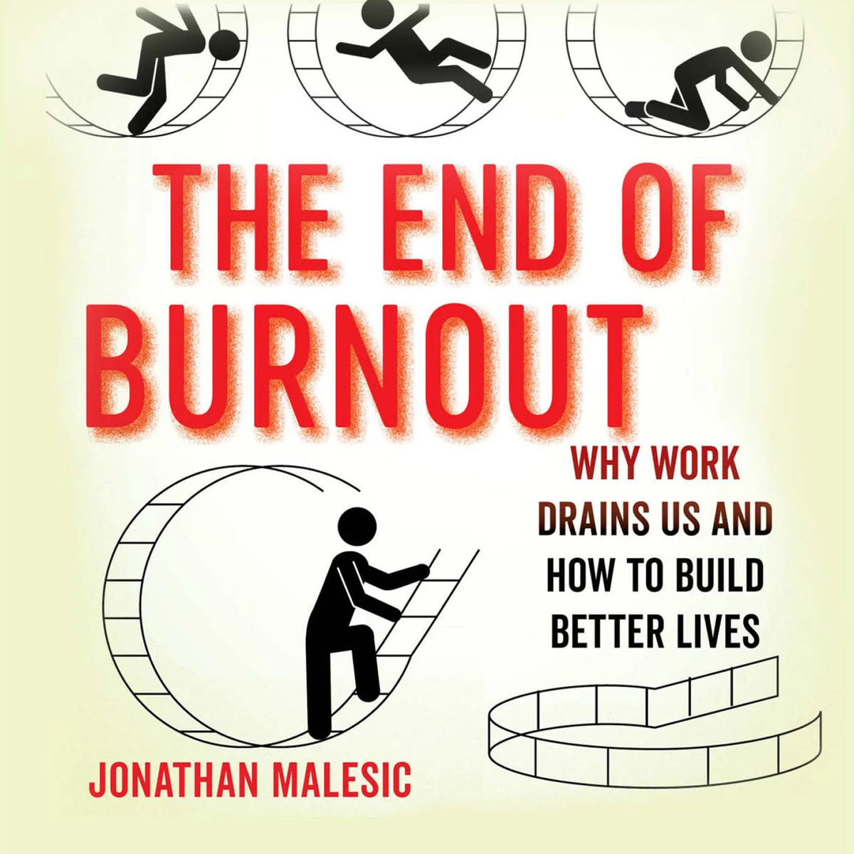 The End of Burnout
