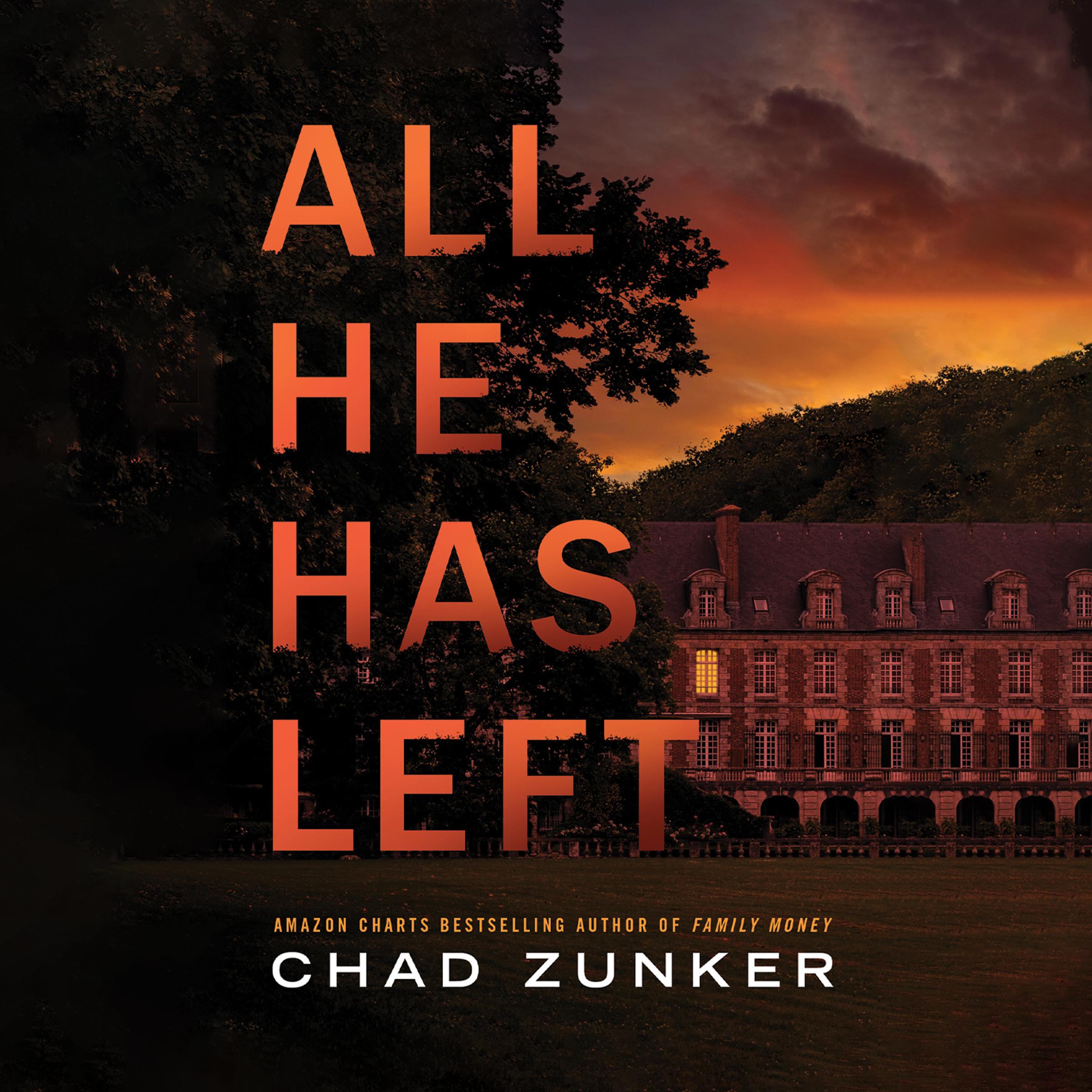 All He Has Left