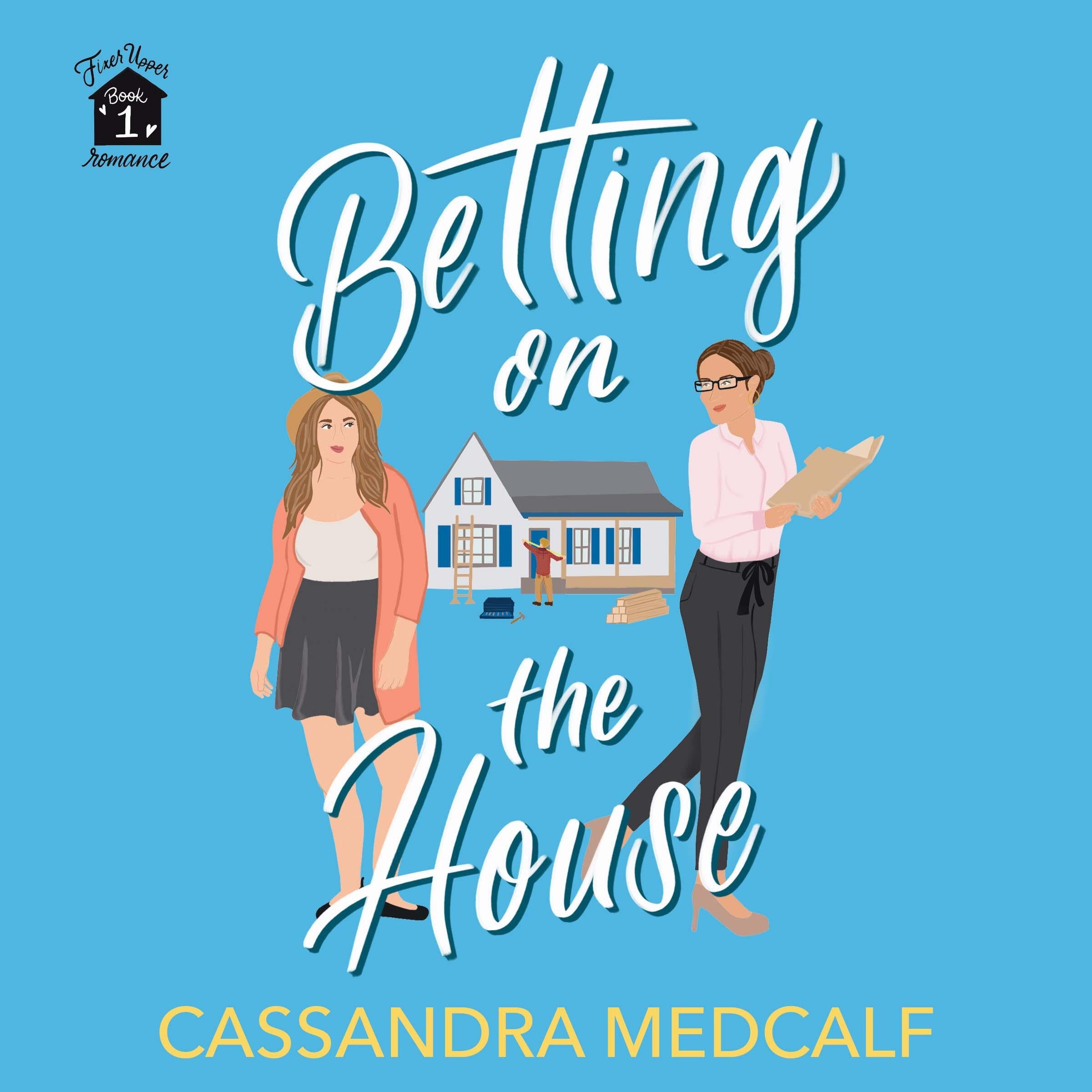 Betting on the House