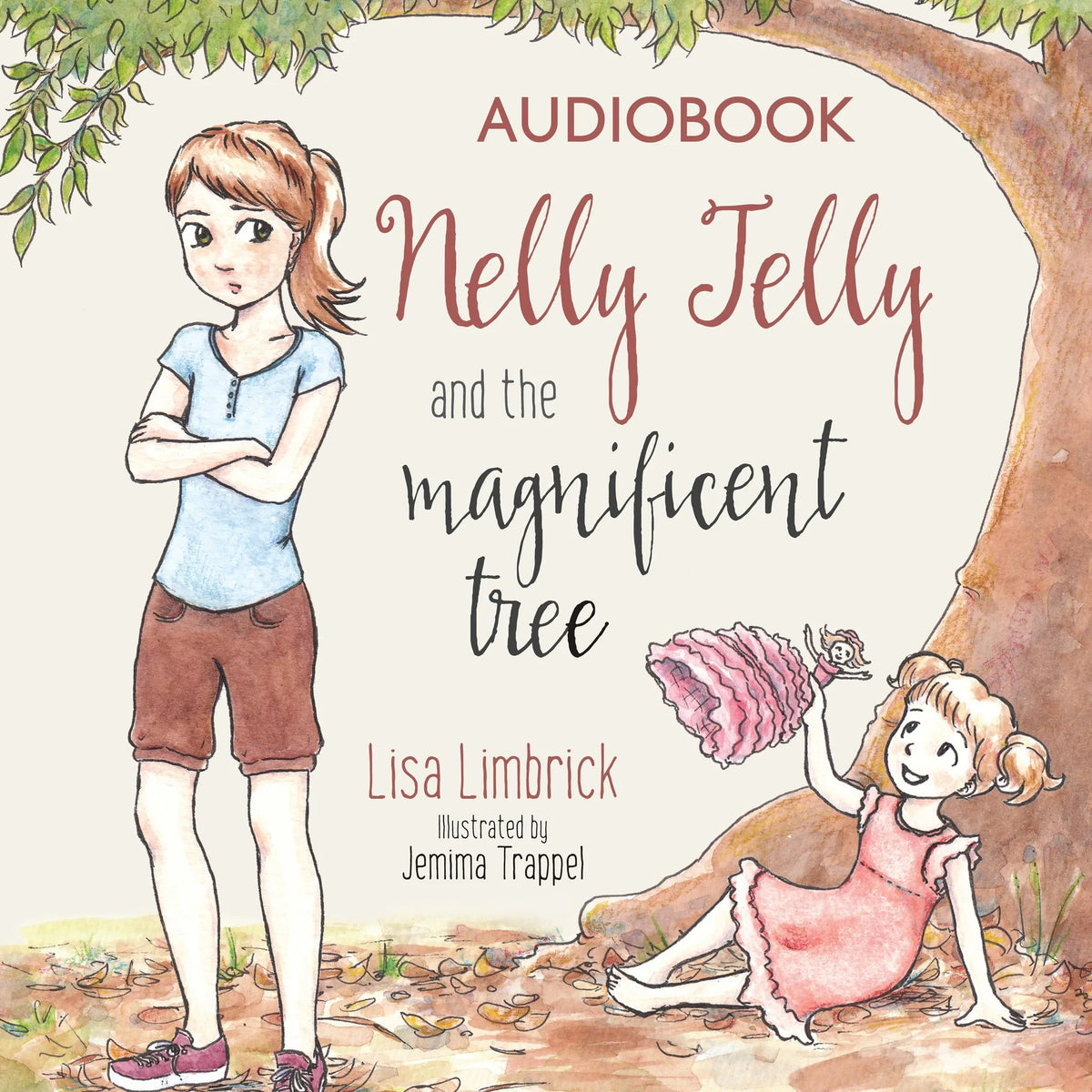 Nelly Jelly and the Magnificent Tree